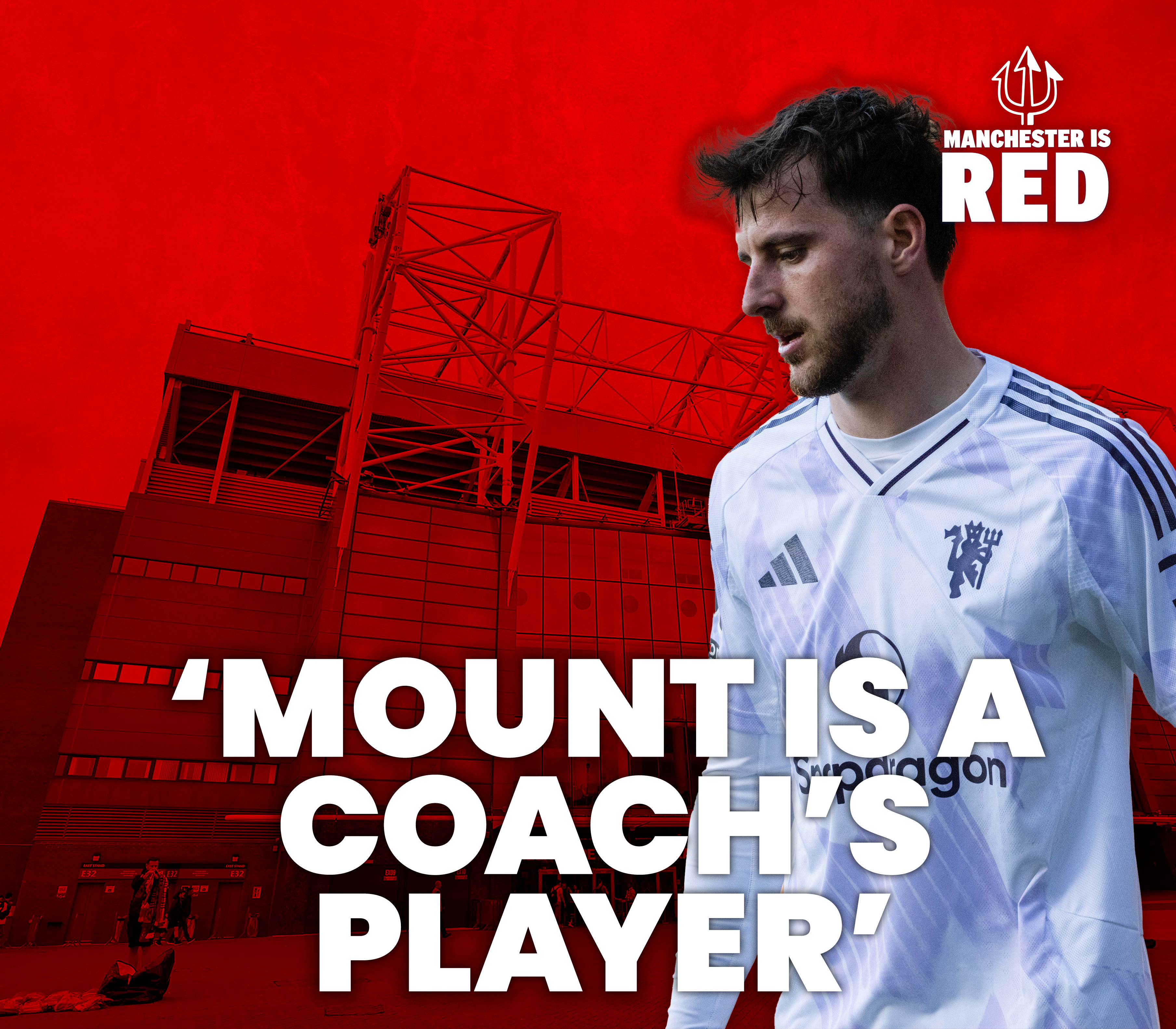 "Mason Mount is a coach's player": United comeback at Selhurst | West Ham preview