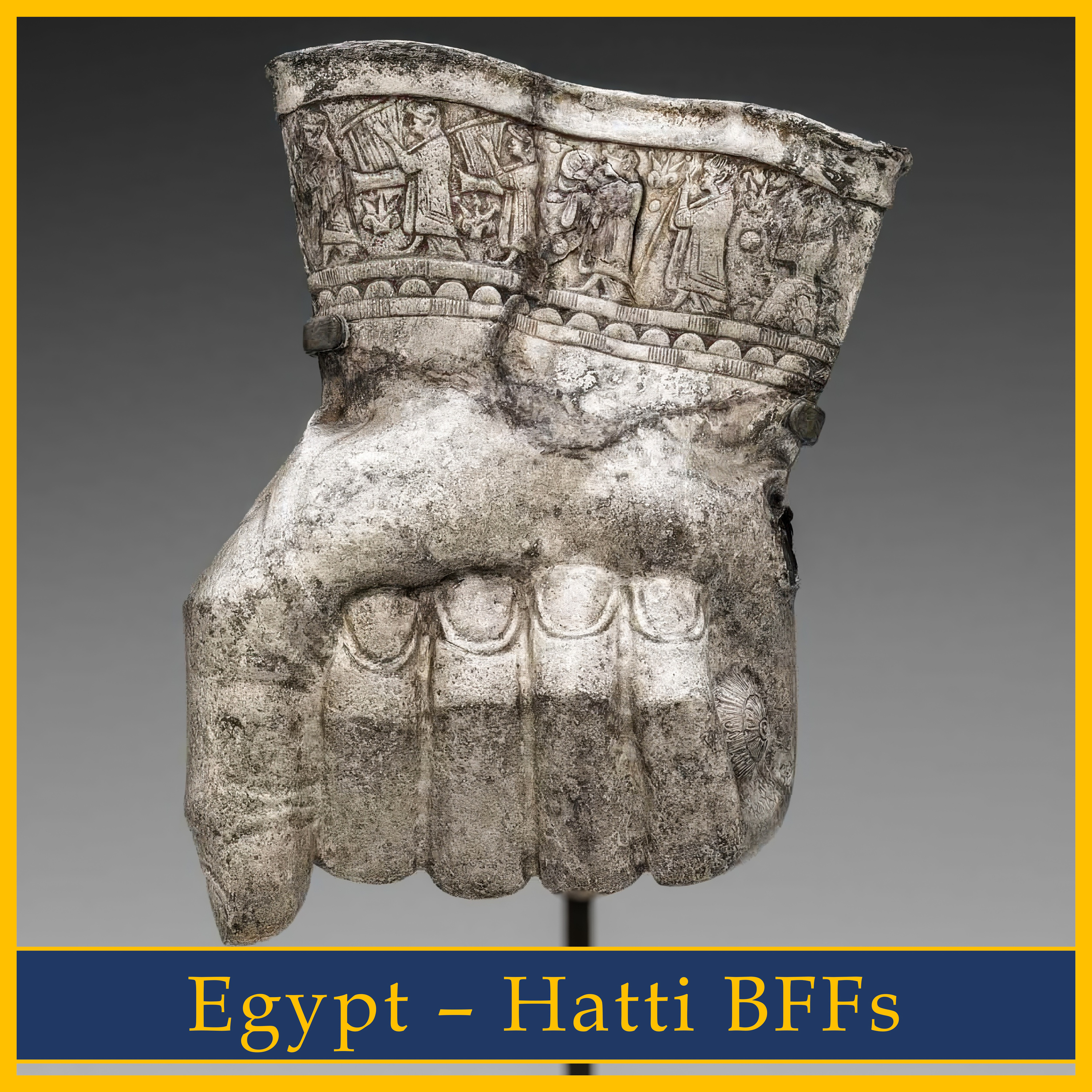 223: Ramesses & Hattusili Best Friends Forever