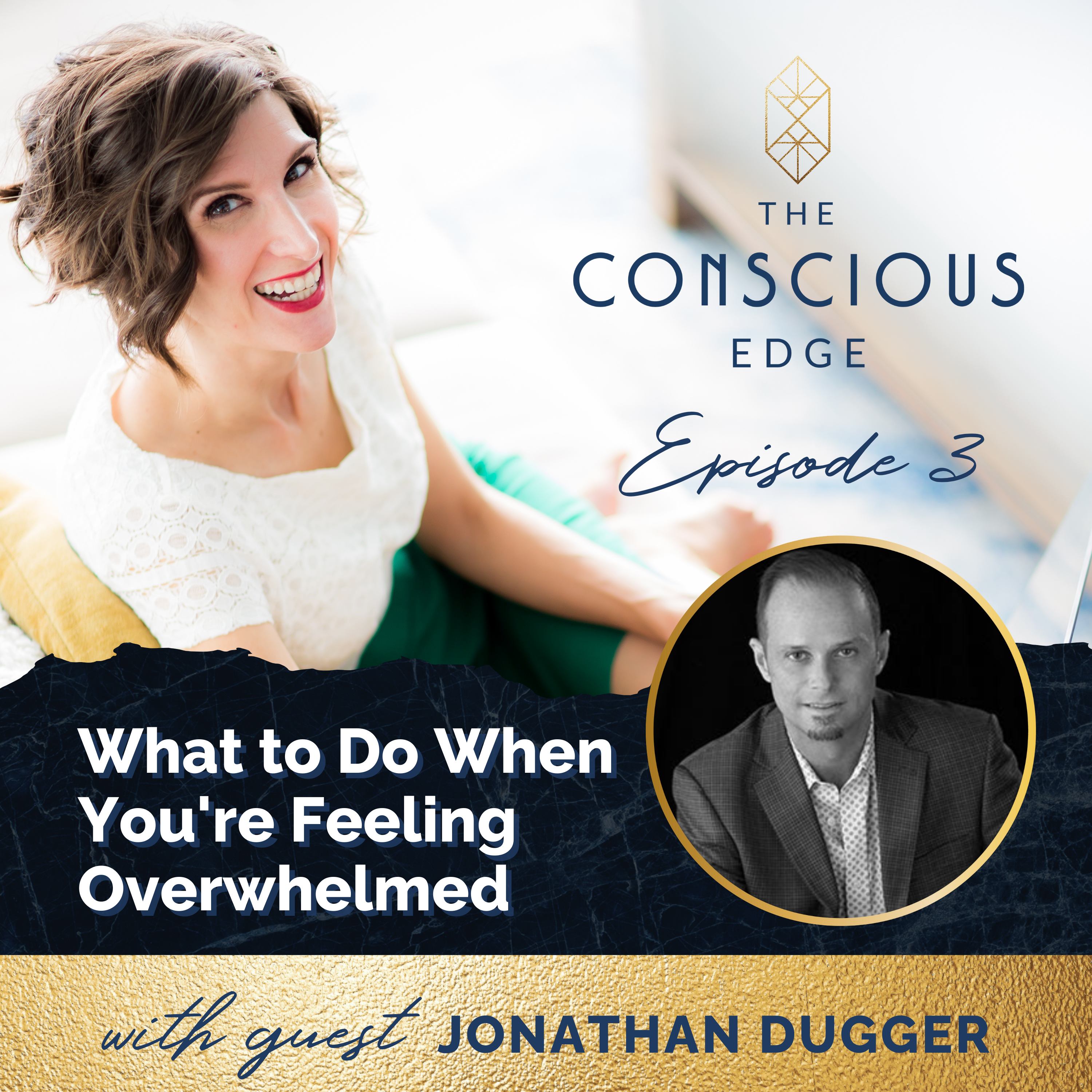 What to Do When You're Feeling Overwhelmed EP3 episode artwork