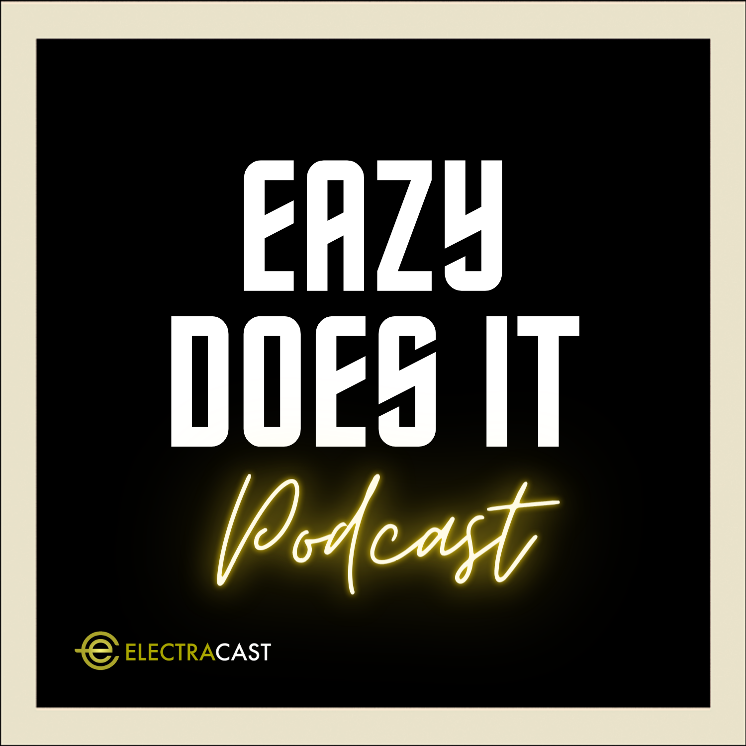 Eazy Does It Podcast