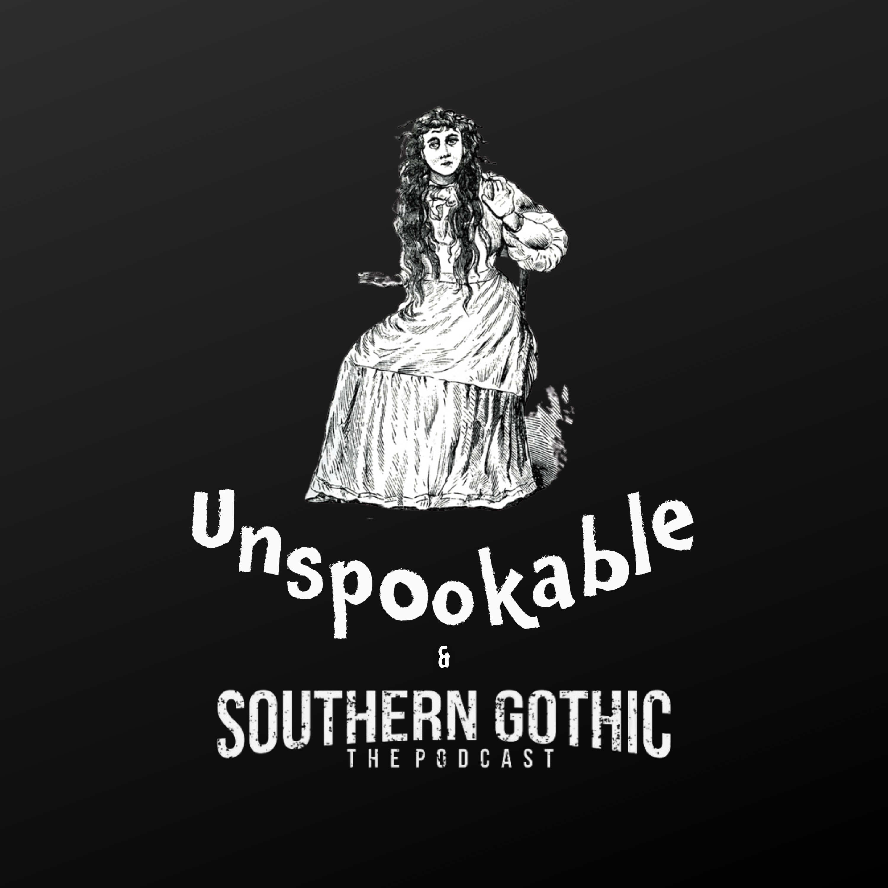 Episode 70: The Bell Witch presented by Unspookable and Southern Gothic