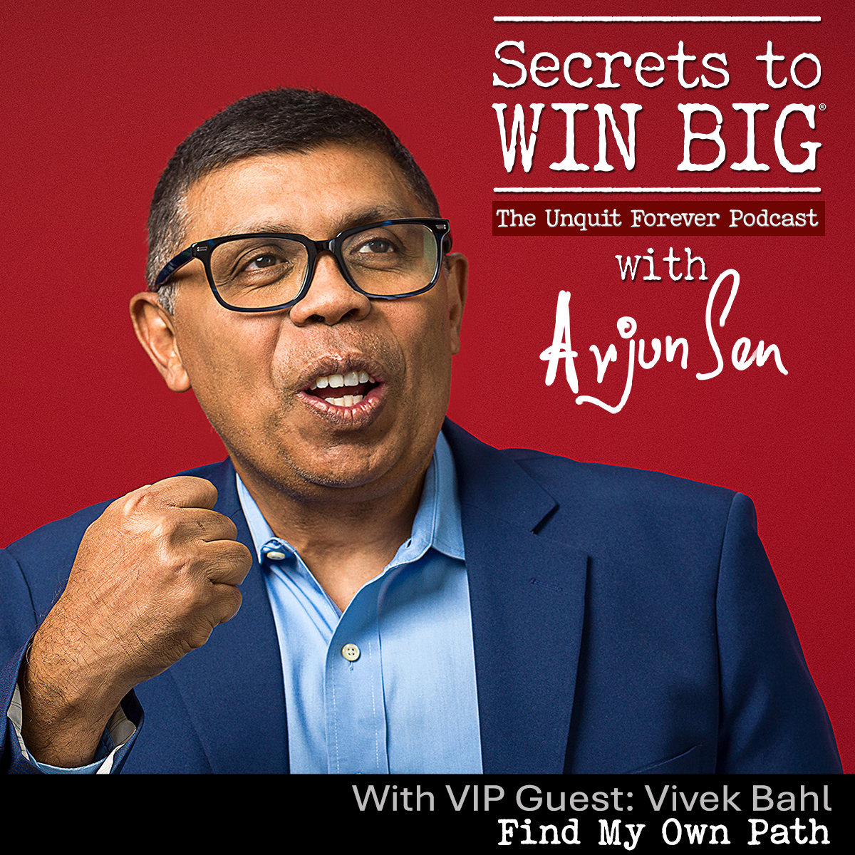 Secrets to Win Big With Arjun Sen