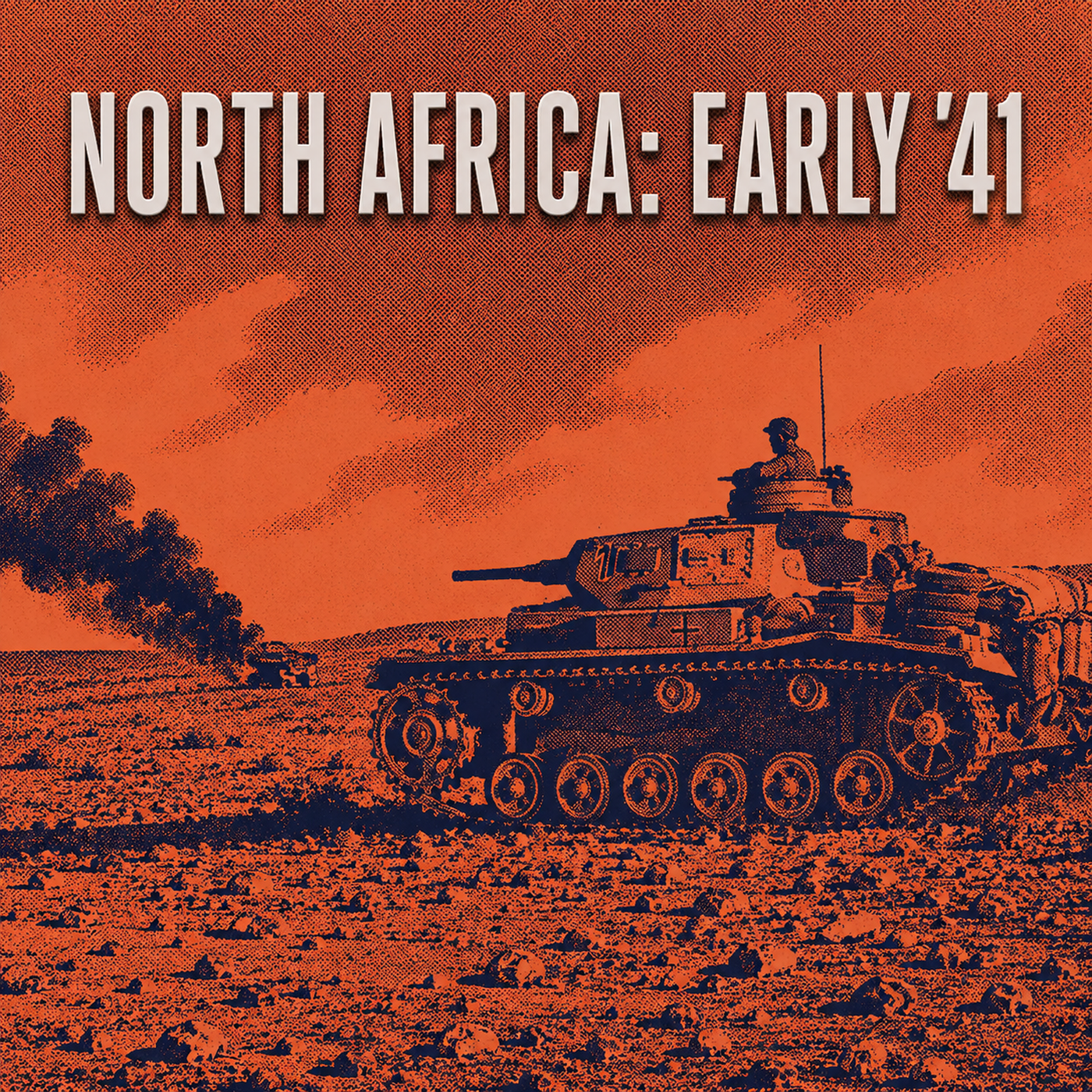 279: North Africa '41 Pt. 1 - Why Are the Germans Here?