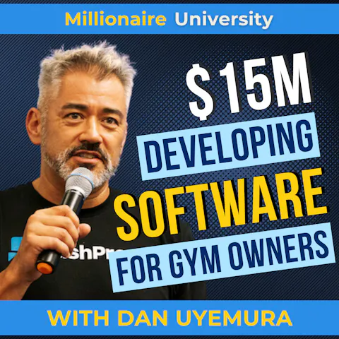 Cover art for How Dan Uyemura Is Revolutionizing the Fitness Industry With a Customer-First SaaS Product