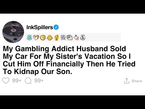 My Husband's Gambling Led to Extreme Measures
