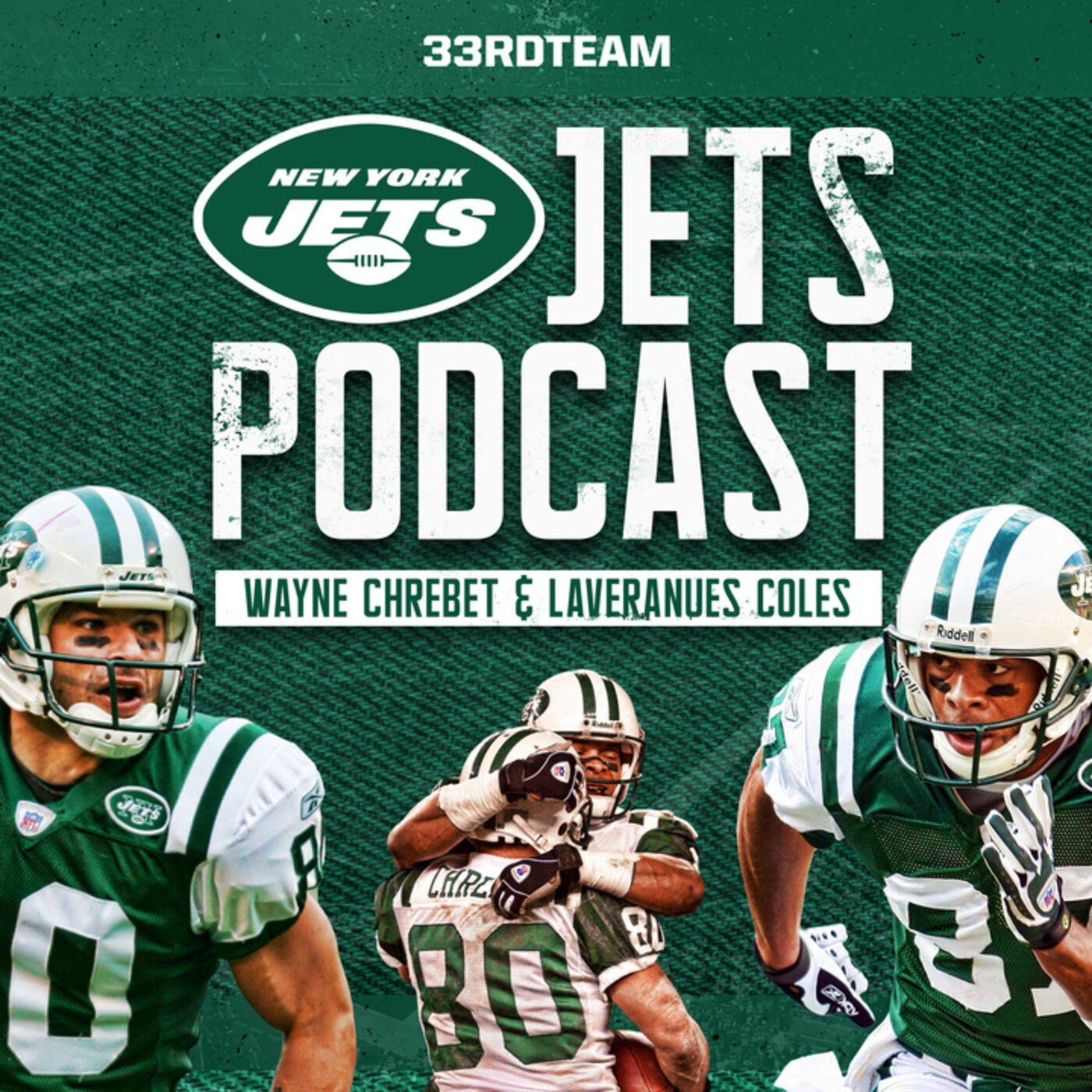 The Jets Podcast with Wayne Chrebet & Laveranues Coles