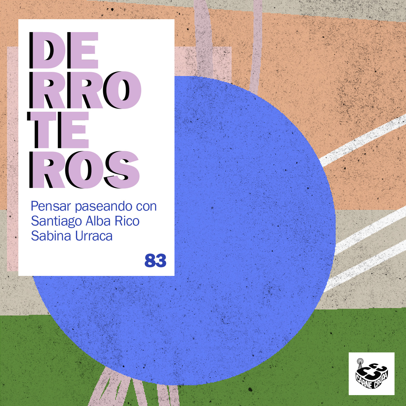 Yo, con Santiago Alba Rico (DERROTEROS #83) episode artwork