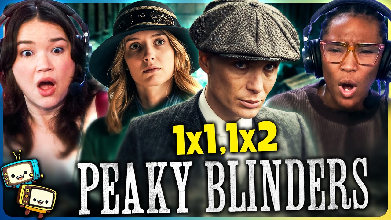 PEAKY BLINDERS Season 1 Episodes 1x1 & 1x2 Reaction! | First Time Watch! | Cillian Murphy episode artwork