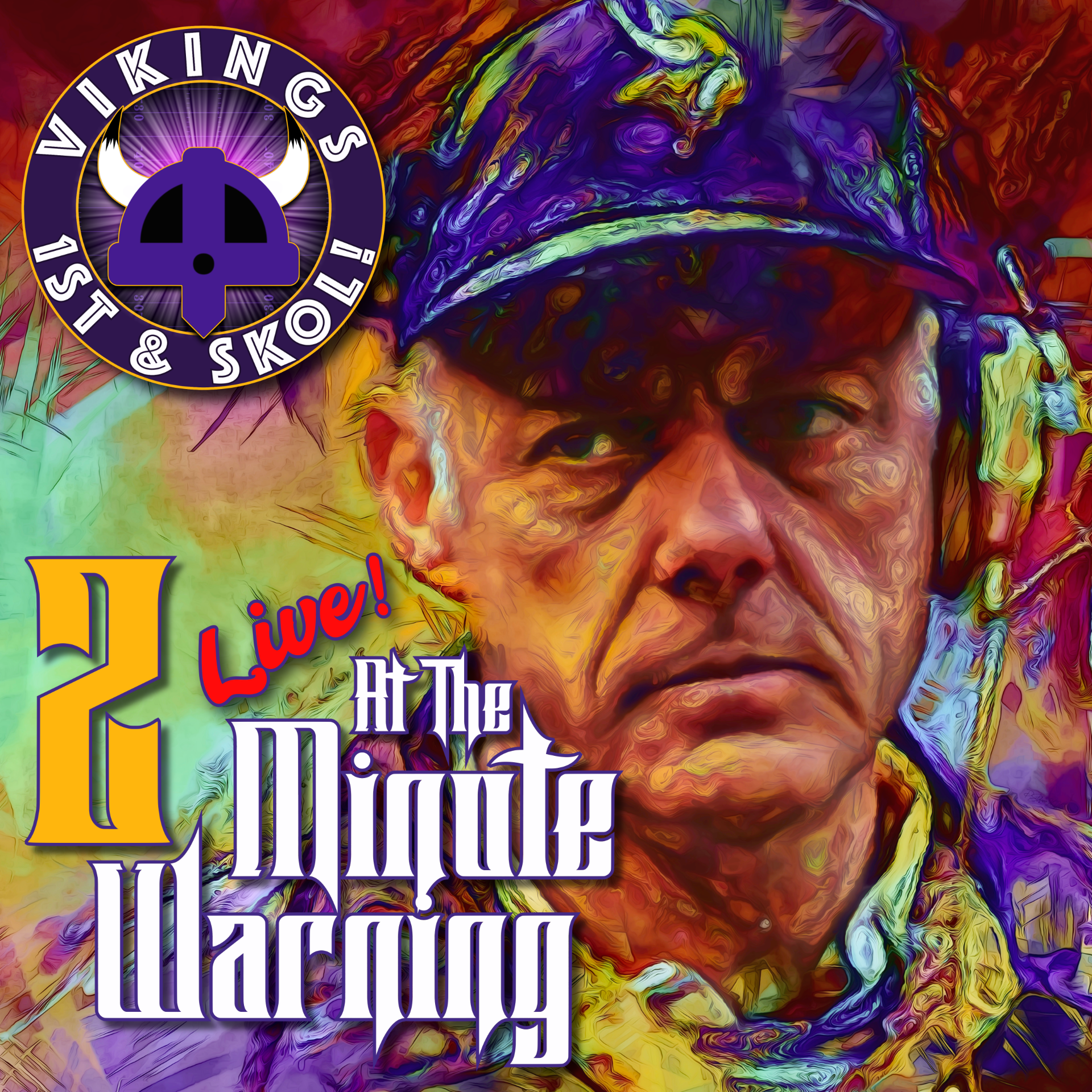 Live at the Two Minute Warning: Thursday Night Reactions - Vikings at Eagles episode artwork