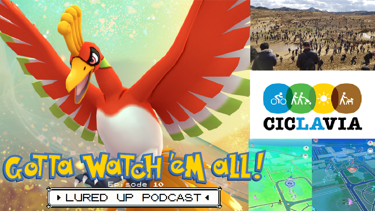 Gotta Watch'em All - Lured Up -Episode 10 episode artwork