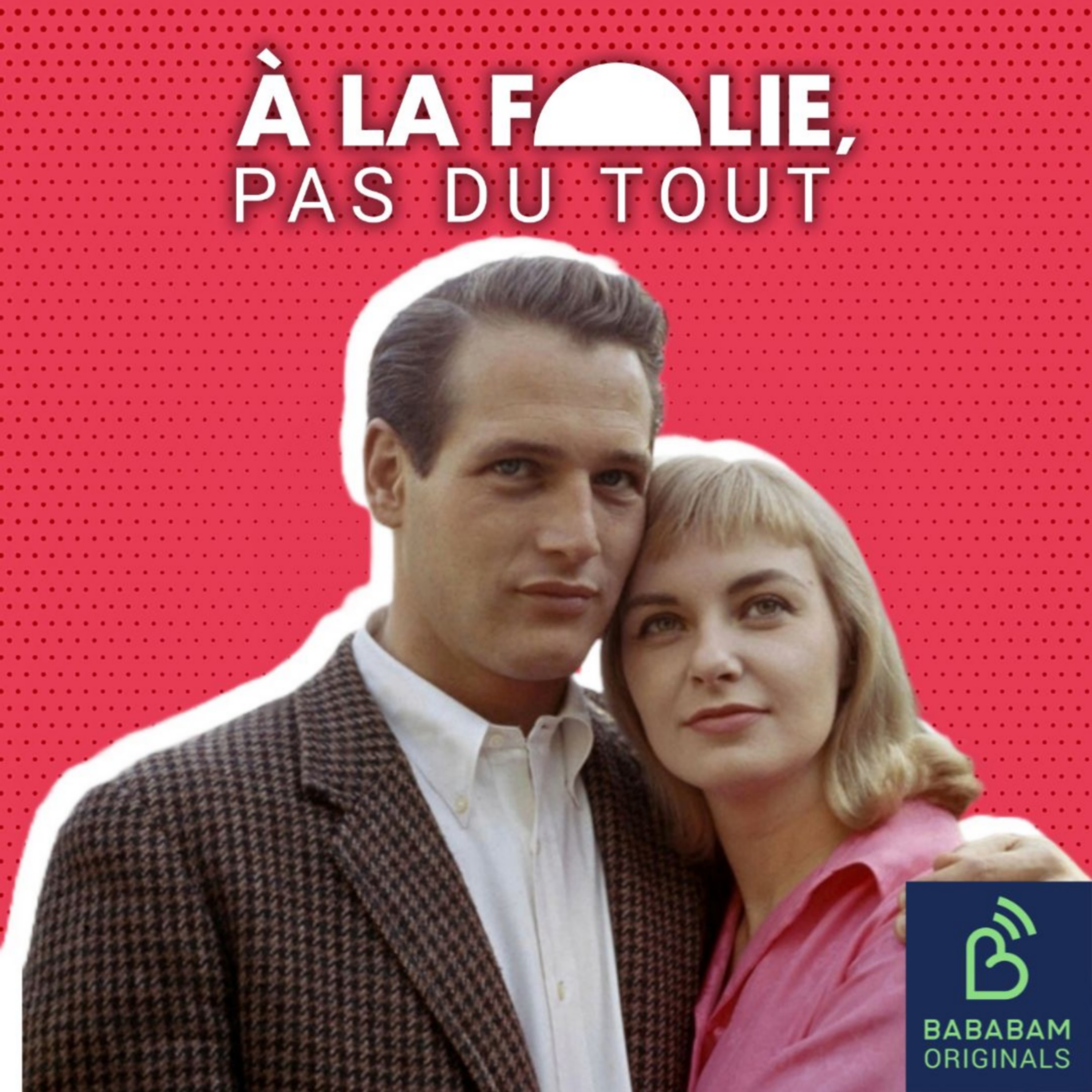 STAR SYSTÈME | Joanne Woodward et Paul Newman : un amour durable entre Cannes et Hollywood