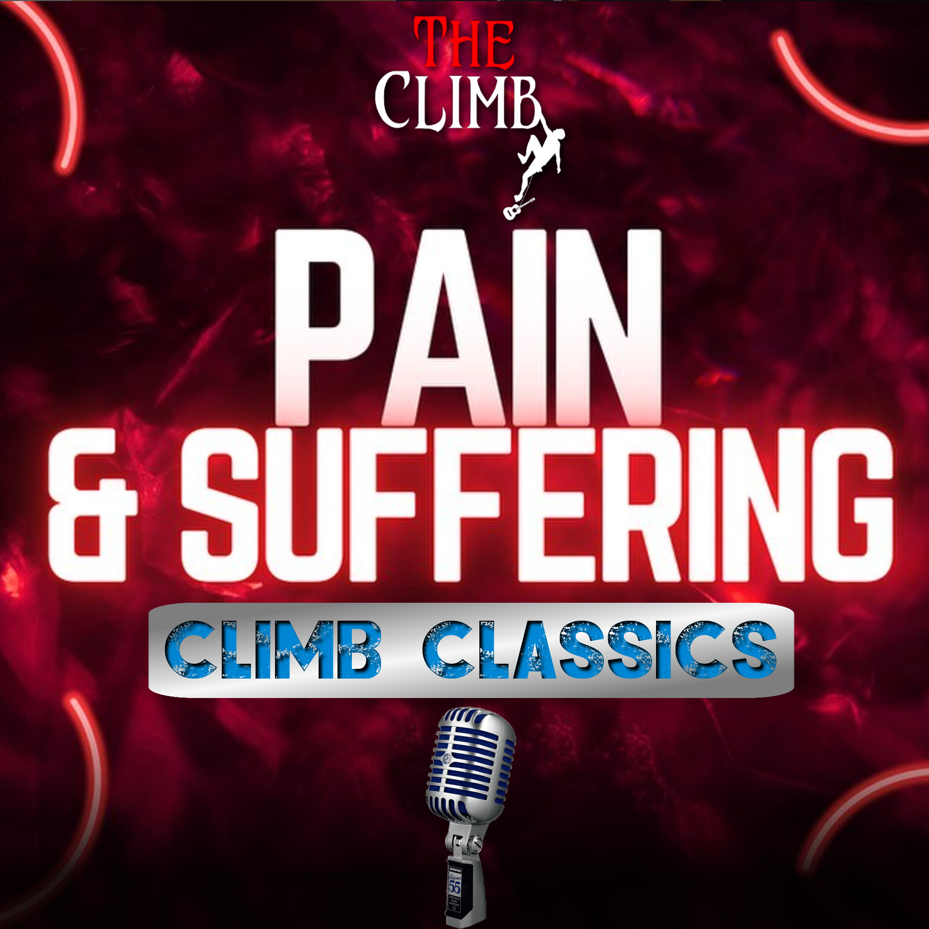 CLIMB CLASSIC: Pain & Suffering