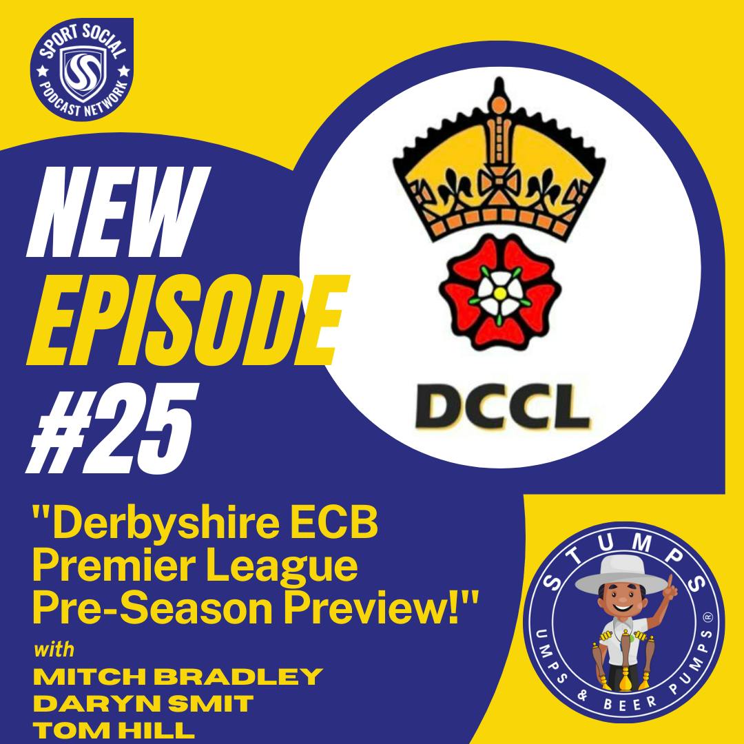 The Club Cricket Pod - DCCL ECB Premier Division - The Pre-Season Preview!