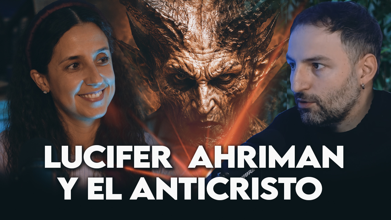 LUCIFER y AHRIMAN La Profecía del ANTICRISTO Está Comenzando con ‪@LaAlquimistaGestalt‬ episode artwork