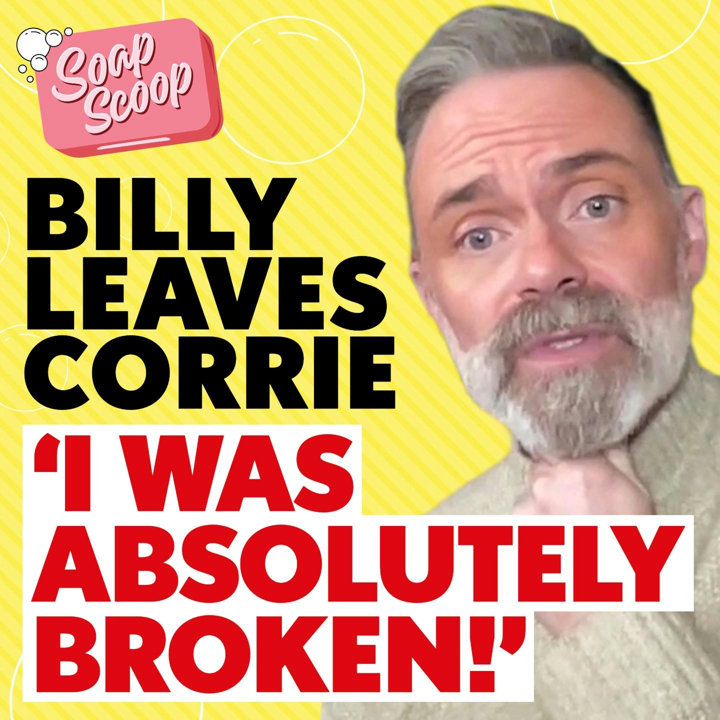 Daniel Brocklebank Exit Interview: Coronation Street’s Billy on Leaving Corrie after 11 years Daniel Brocklebank Exit Interview: Coronation Street’s Billy on Leaving Corrie after 11 years