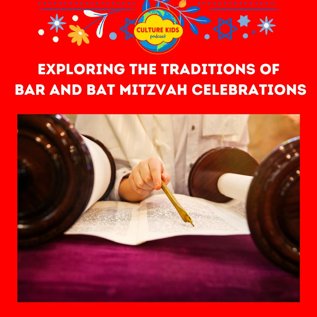 Exploring the Traditions of Bar and Bat Mitzvah Celebrations