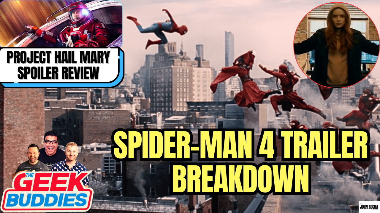 SPIDER-MAN 4, DUNE 3 Trailer Breakdowns, PROJECT HAIL MARY Spoiler Review