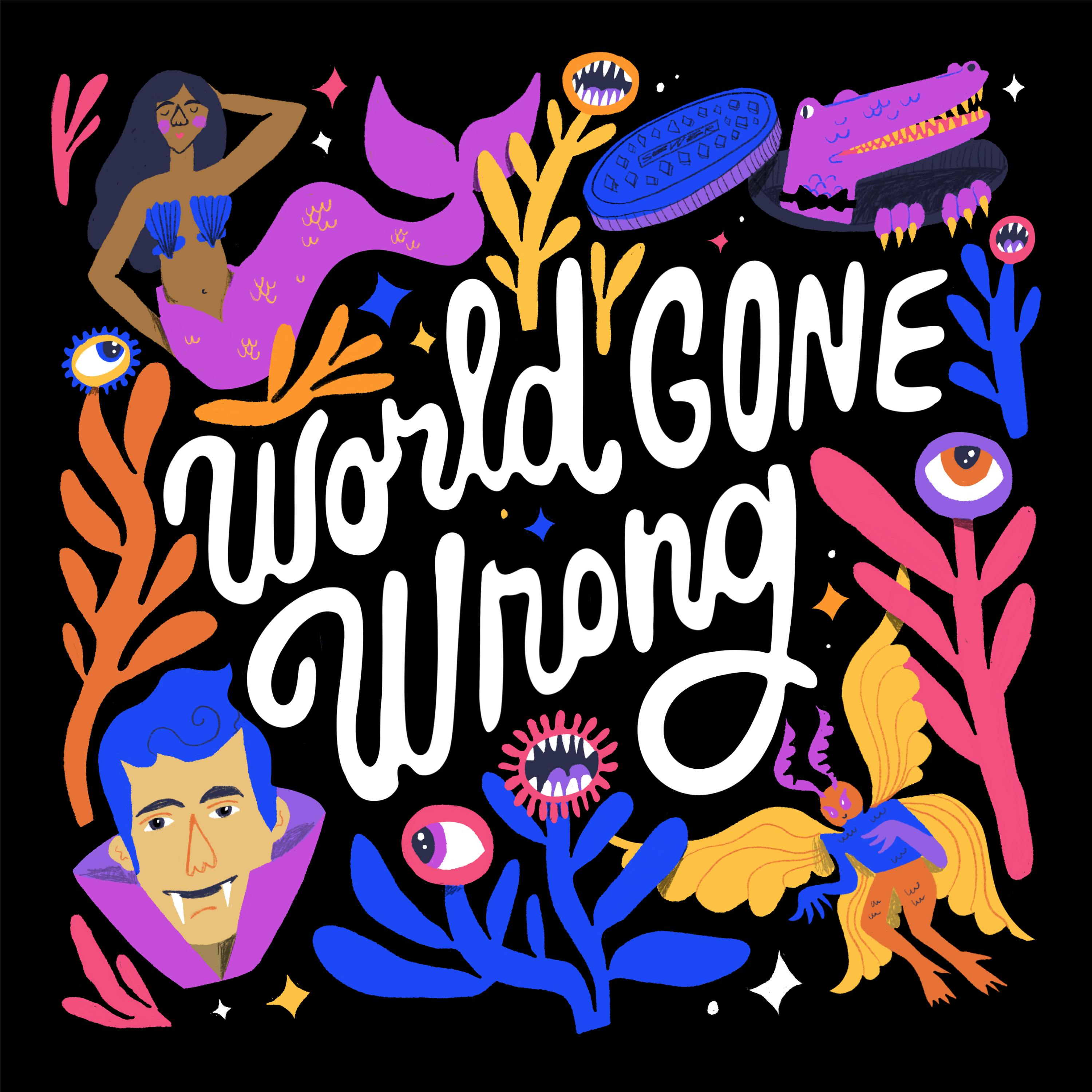 World Gone Wrong:  a fictional chat show about friendship at the end of the world
