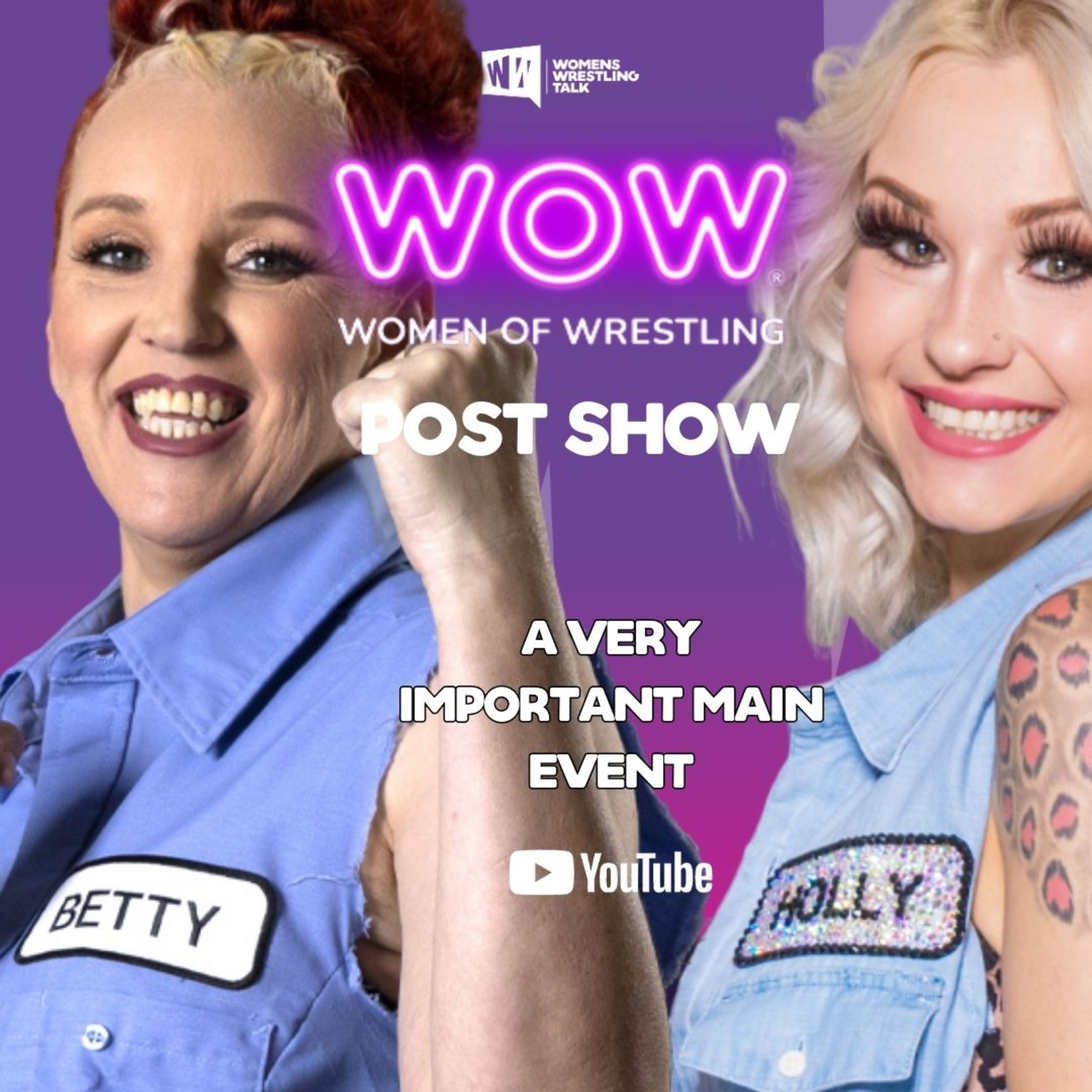 A Very Important Main Event | WOW Post Show | 3.9.24 episode artwork