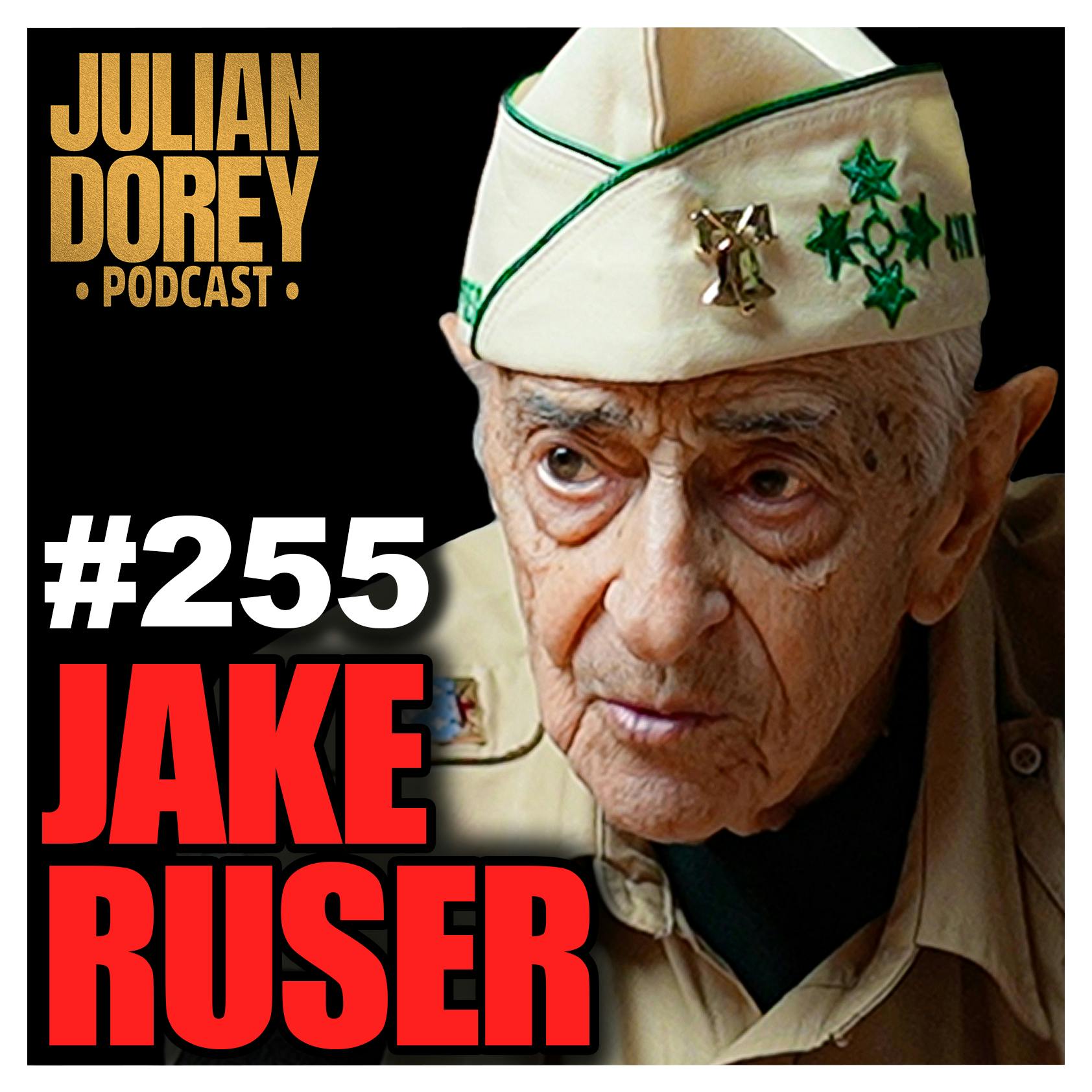 #255 - WW2 Savage Recalls Horrific Nazi Weapons, D-Day & Beating Hitler | Jake Ruser #255 - WW2 Savage Recalls Horrific Nazi Weapons, D-Day & Beating Hitler | Jake Ruser