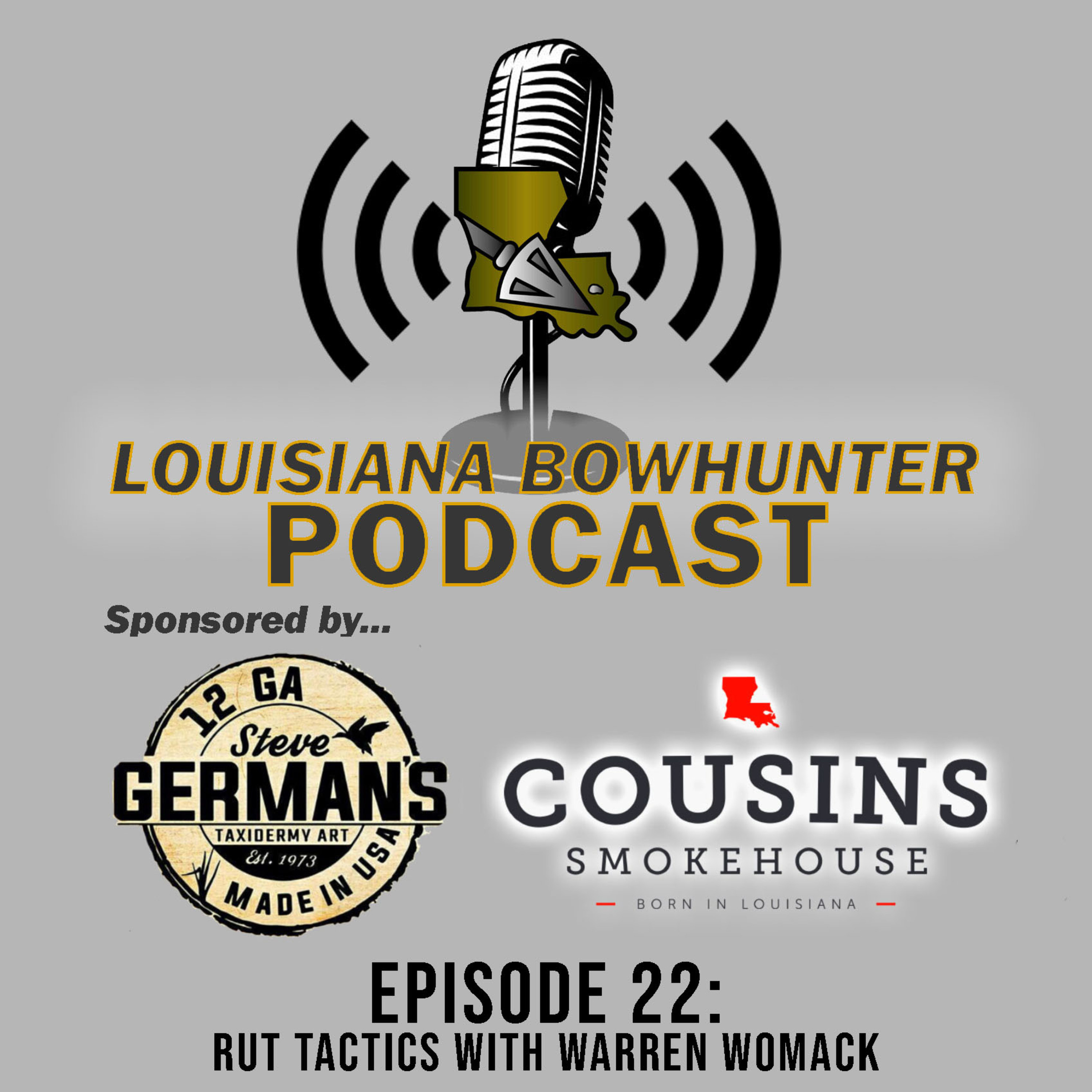 Louisiana Bowhunter Podcast