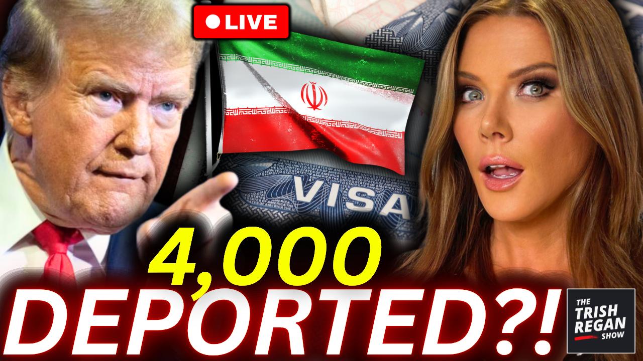 The Trish Regan Show - BREAKING: Trump CRACKS DOWN on Iranian Network — 4,000 Visas REVOKED as Regime Faces Collapse?!