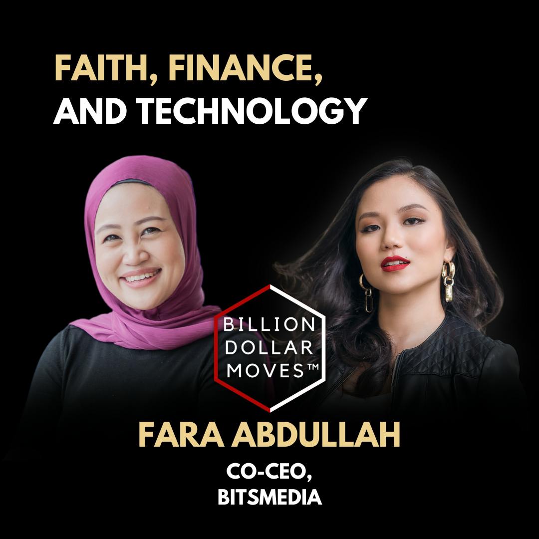Faith, Finance, Technology w/ Fara Abdullah, Bitsmedia