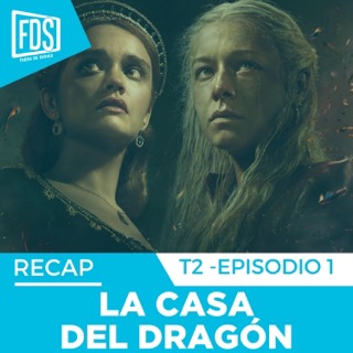 La Casa del Dragón 2x01- Hijo por hijo (A Son for a Son