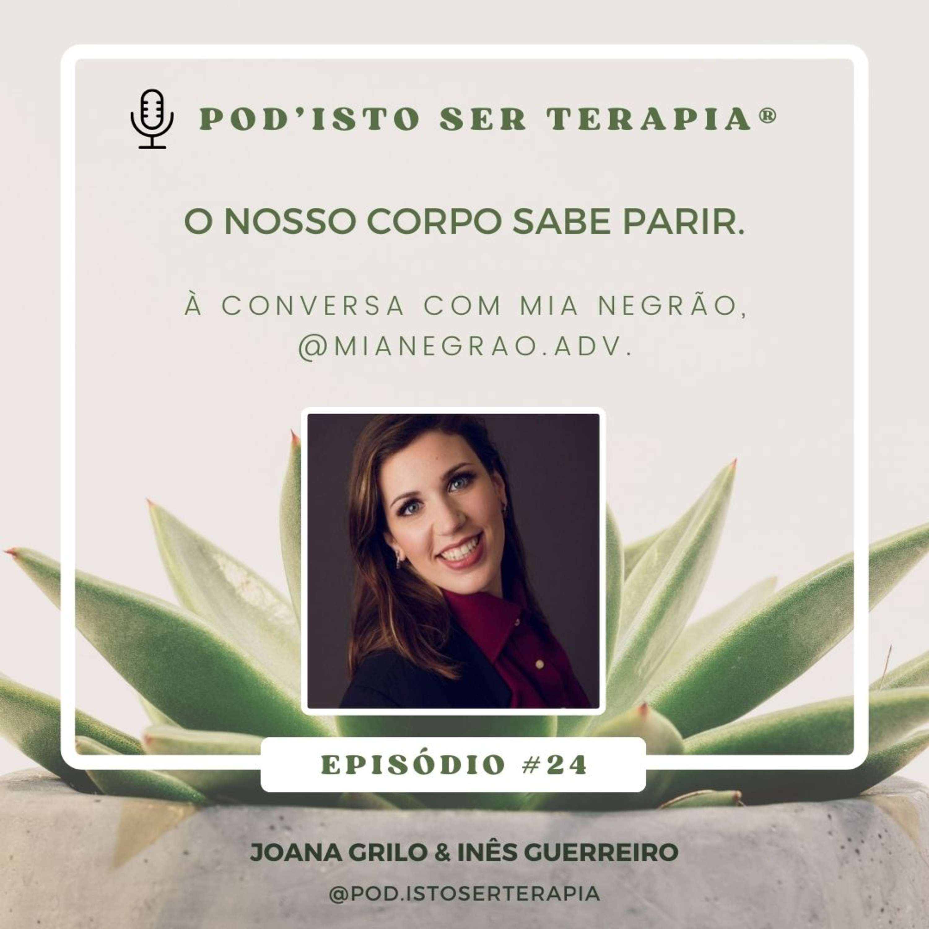 T2 EP #24 - O nosso corpo sabe parir. À conversa com Mia Negrão, @mianegrao.adv. episode artwork
