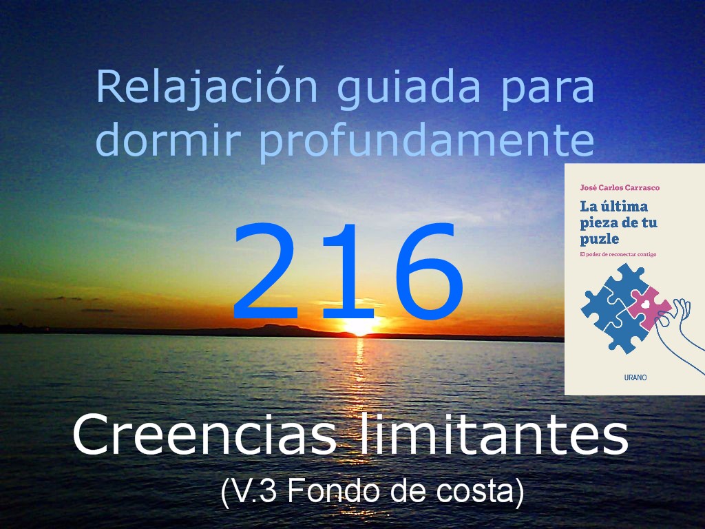 CREENCIAS LIMITANTES | Relajación guiada para conciliar el sueño profundo. (V.3 Fondo de costa) episode artwork