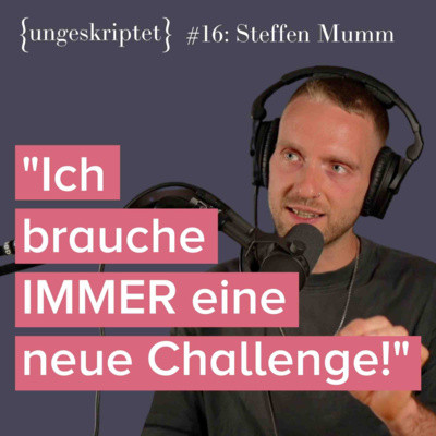 {ungeskriptet} - Gespräche, die dich weiter bringen