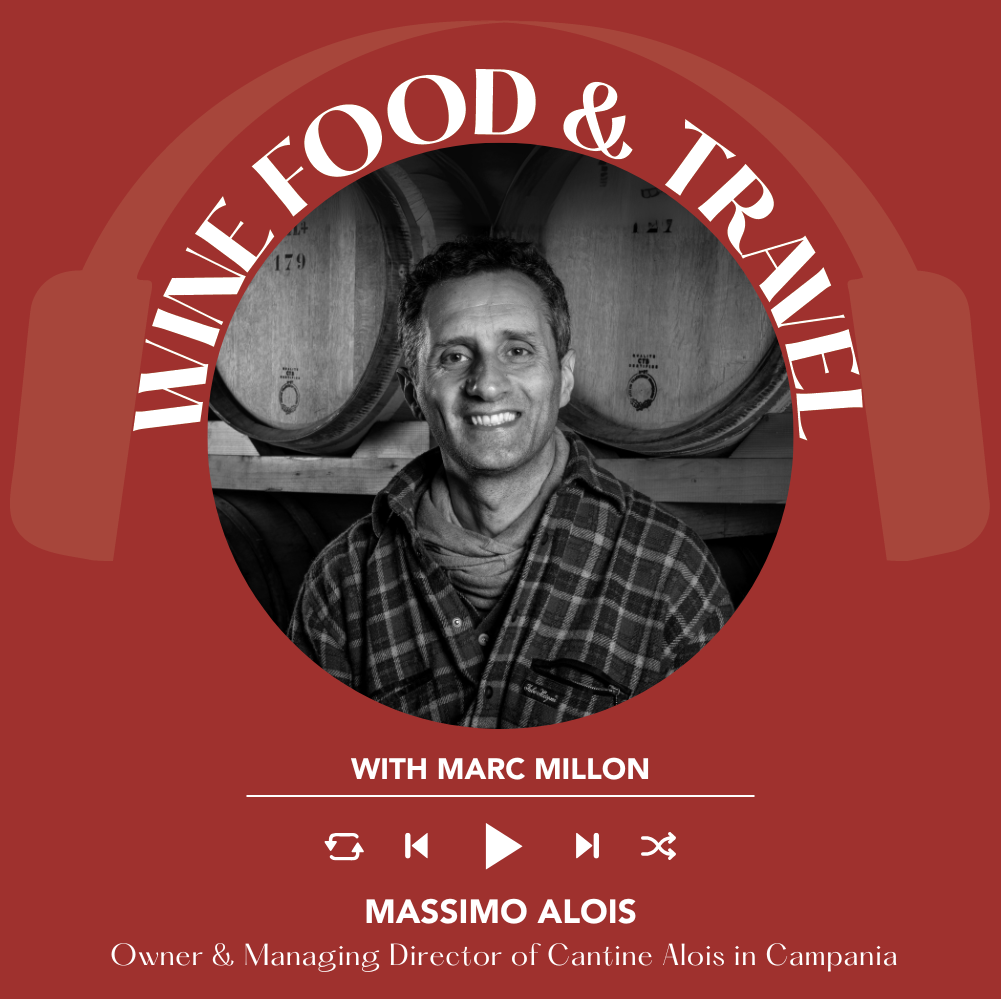 Ep. 2436 Massimo Alois of Cantine Alois in Campania | Wine, Food & Travel with Marc Millon