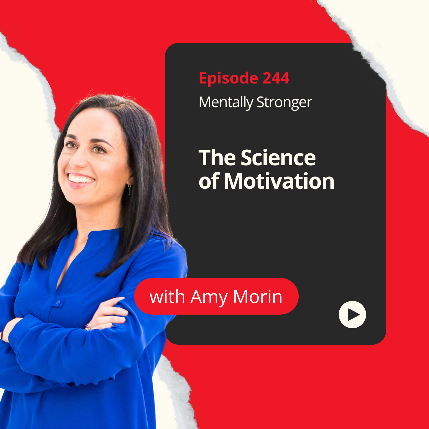 244 — The Science of Motivation: How to Get Things Done When You Feel Stuck