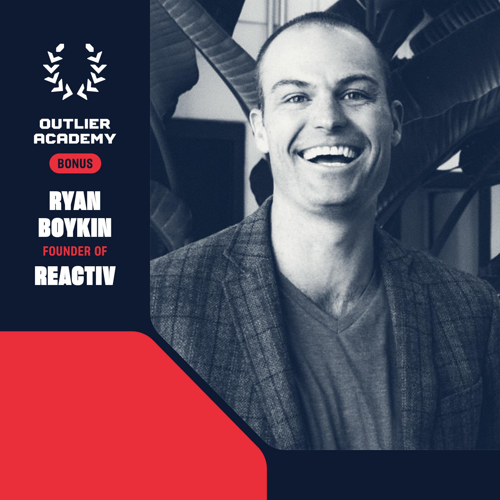 #50 Ryan Boykin of REACTIV: My Favorite Books, Tools, Habits, and More | 20 Minute Playbook Image