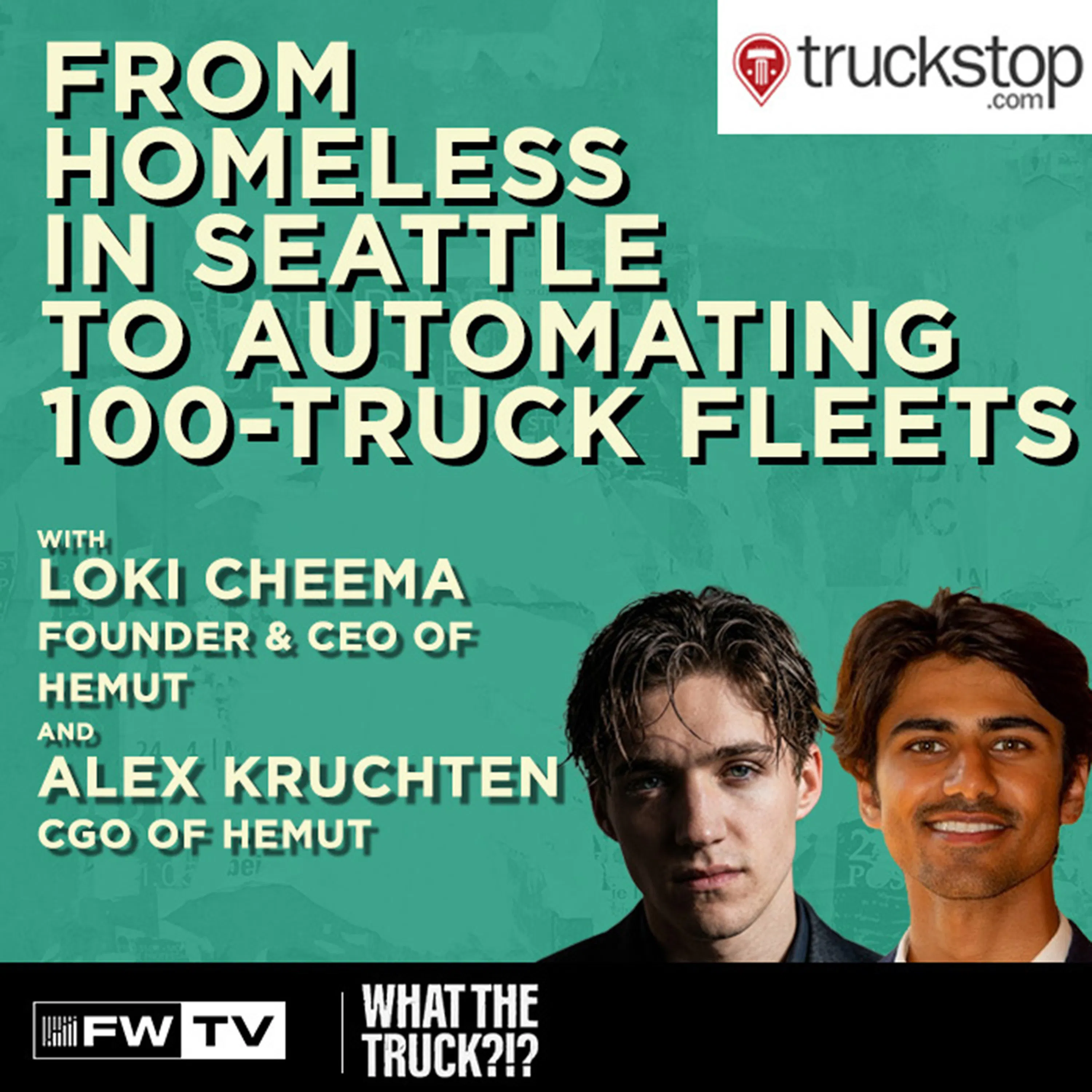 From Homeless in Seattle to Automating 100-Truck Fleets episode artwork