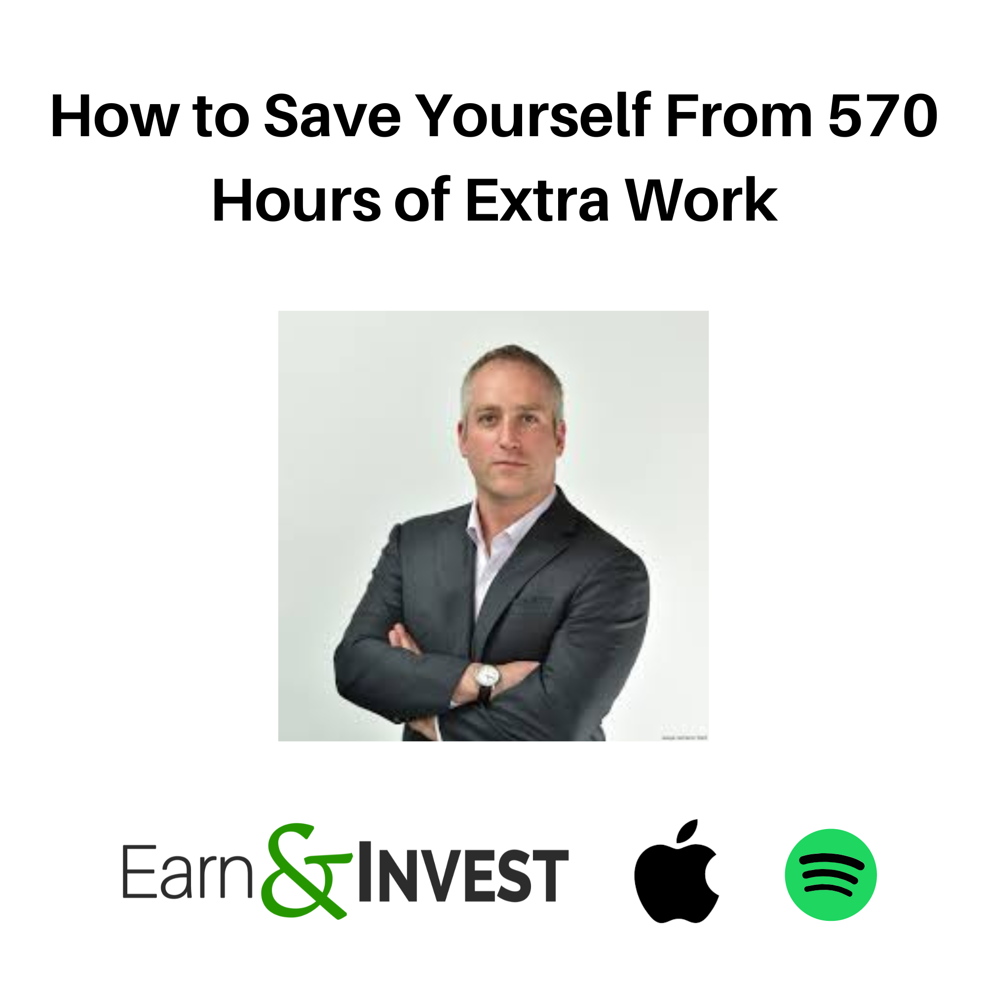How To Save Yourself From 570 Hours of Extra Work w/ Adam Zuckerman