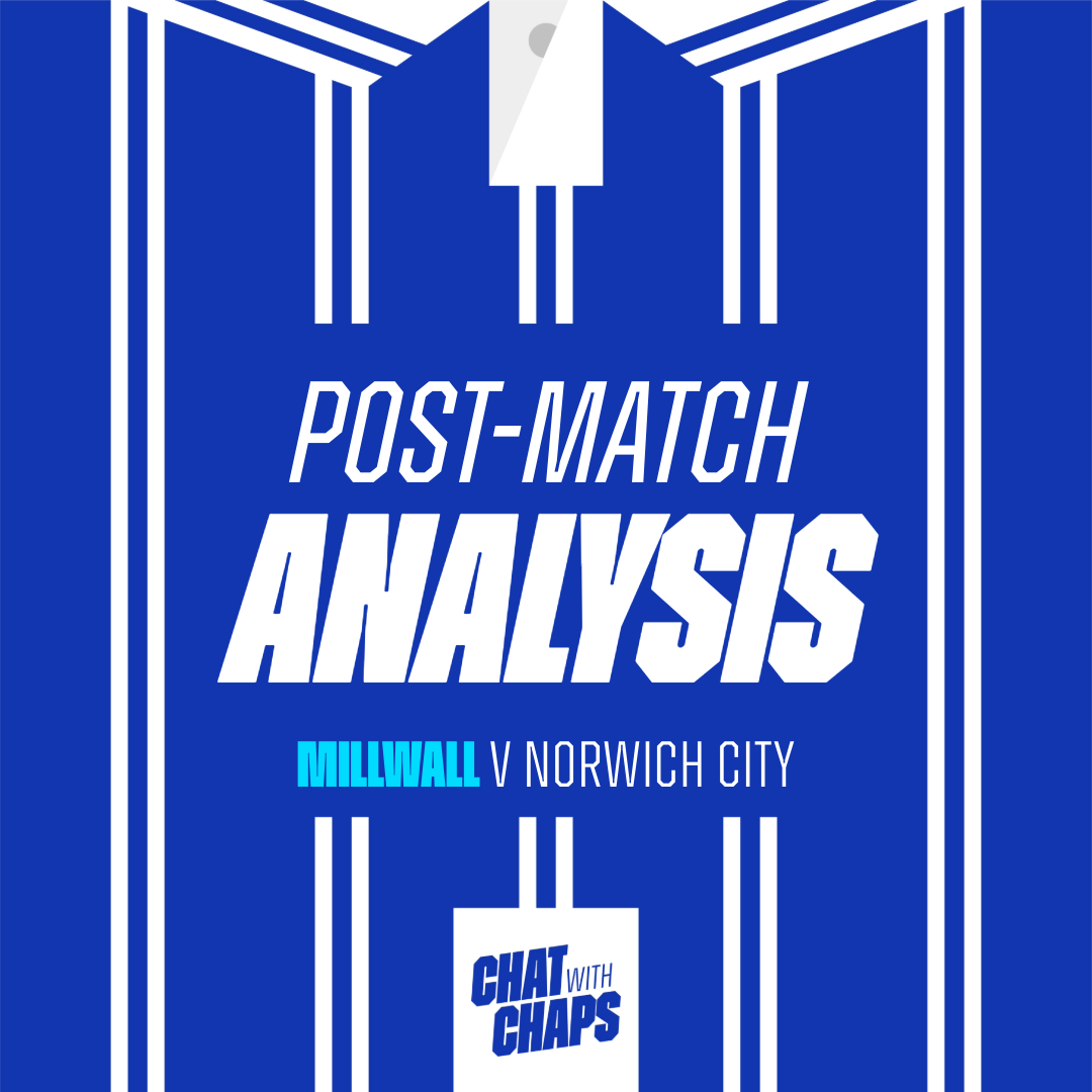 Post Match Analysis - Millwall v Norwich City episode artwork