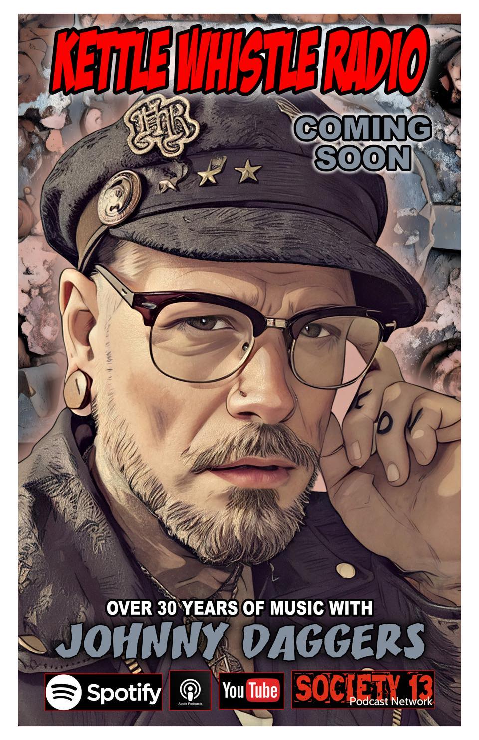 Kettle Whistle Radio # 320 Demo Diving with Johnny Daggers