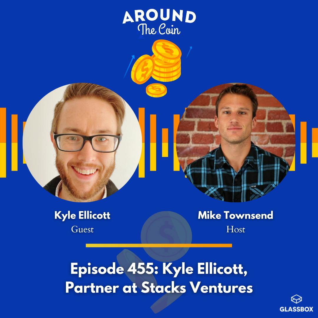 Kyle Ellicott, Partner at Stacks Ventures