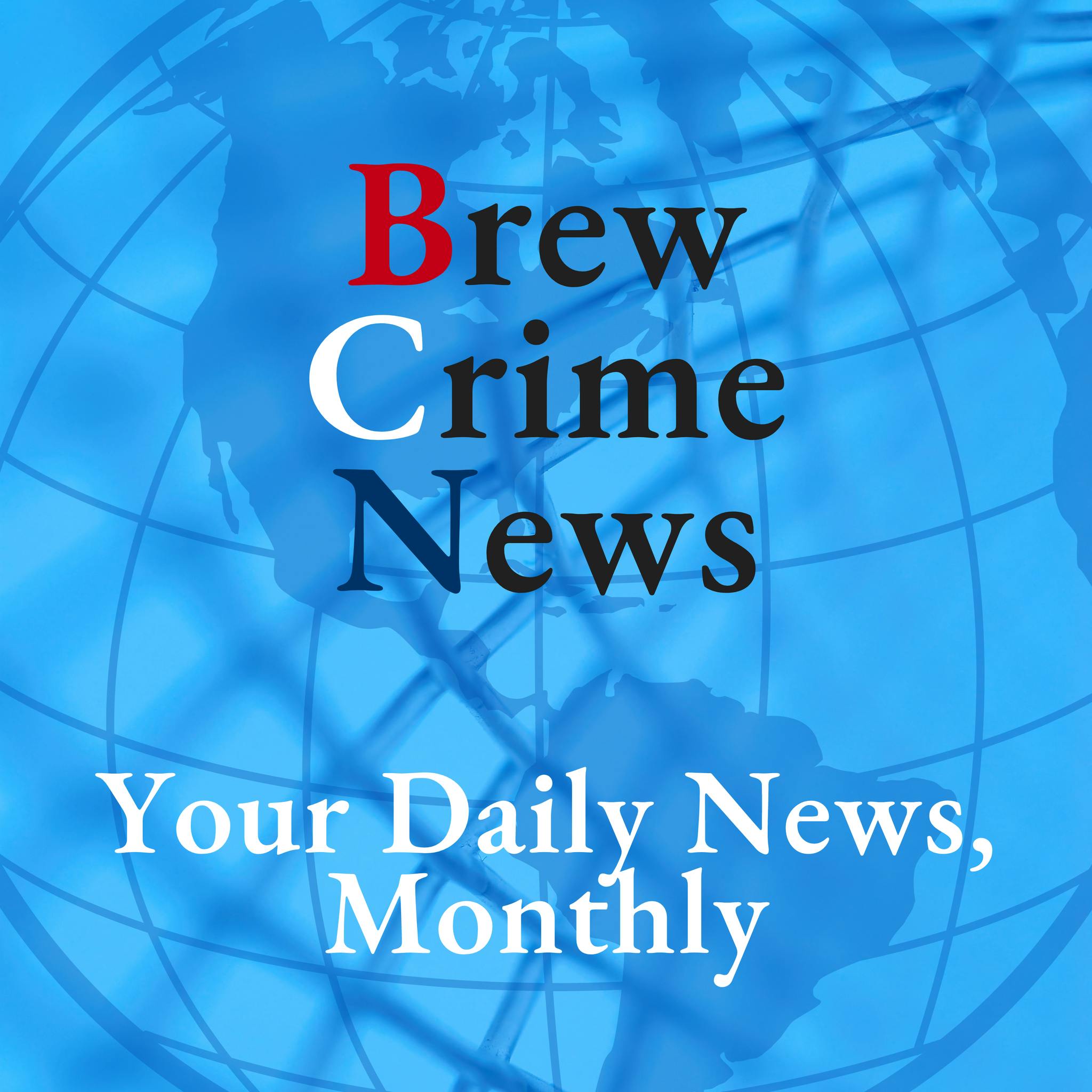 Brew Crime News October More News 2025 With Paige Brew Crime News October More News 2025 With Paige