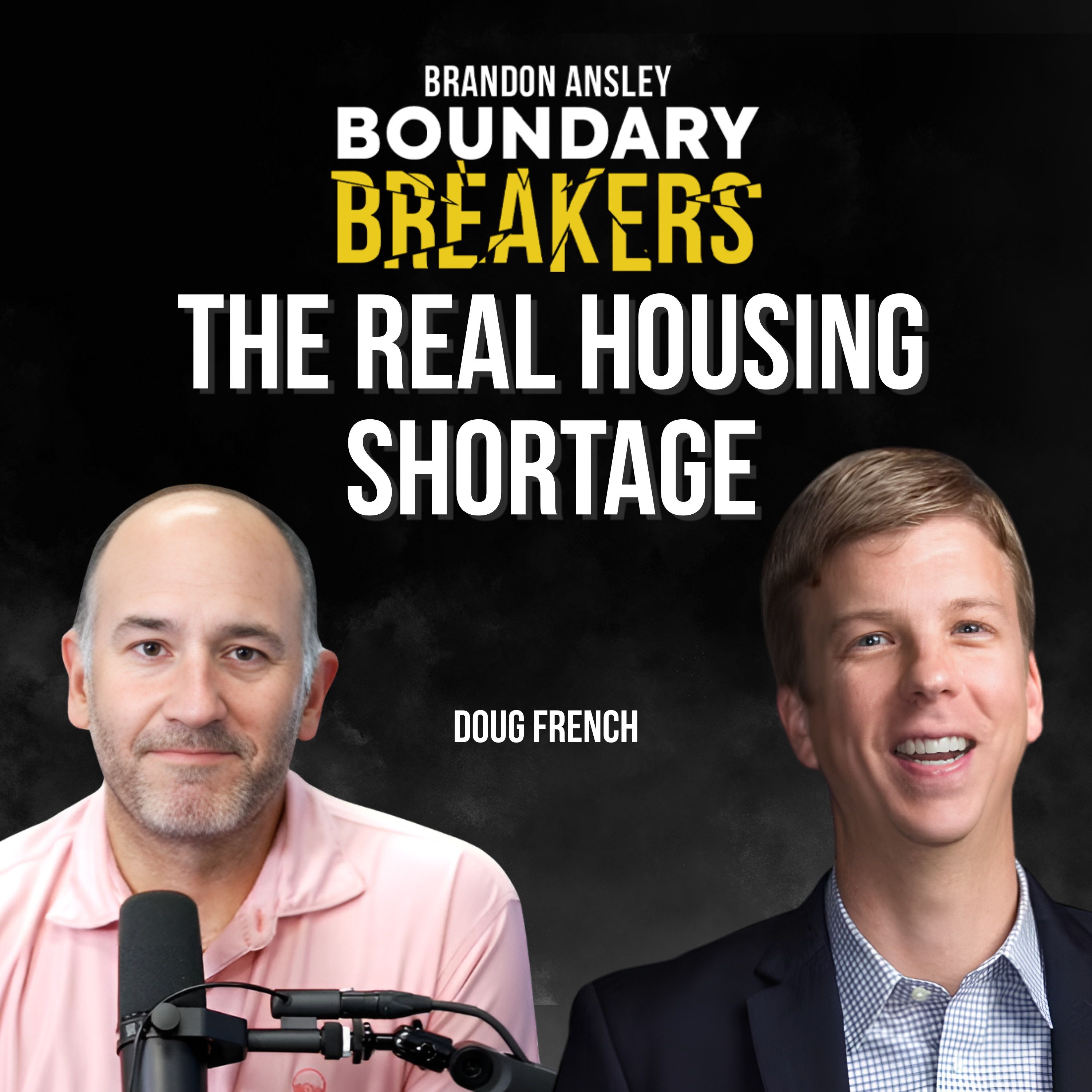 The Truth About America’s Housing Shortage | Doug French, Stylecraft Builders CEO