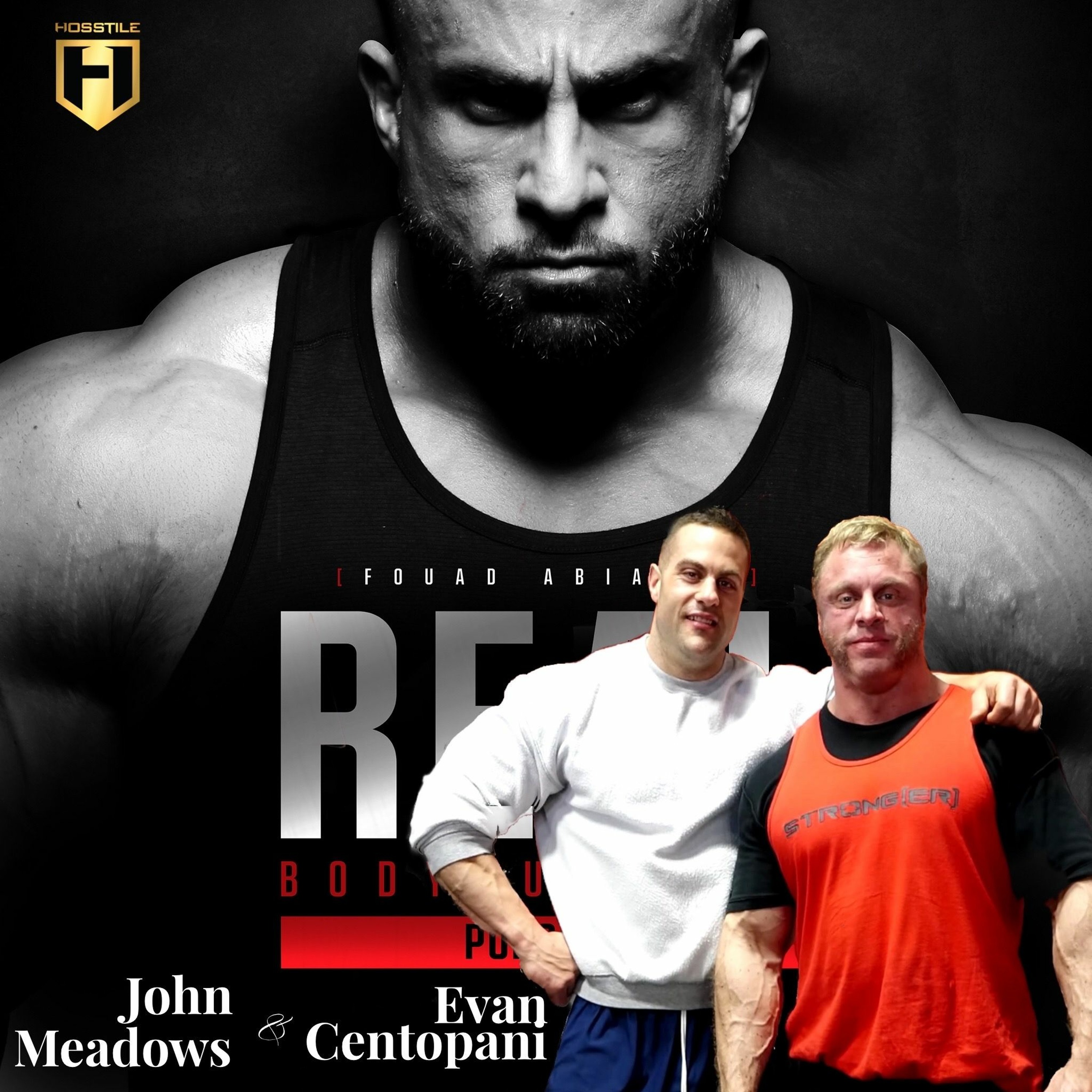 Real Bodybuilding Podcast Ep.30 | John Meadows & Evan Centopani episode artwork