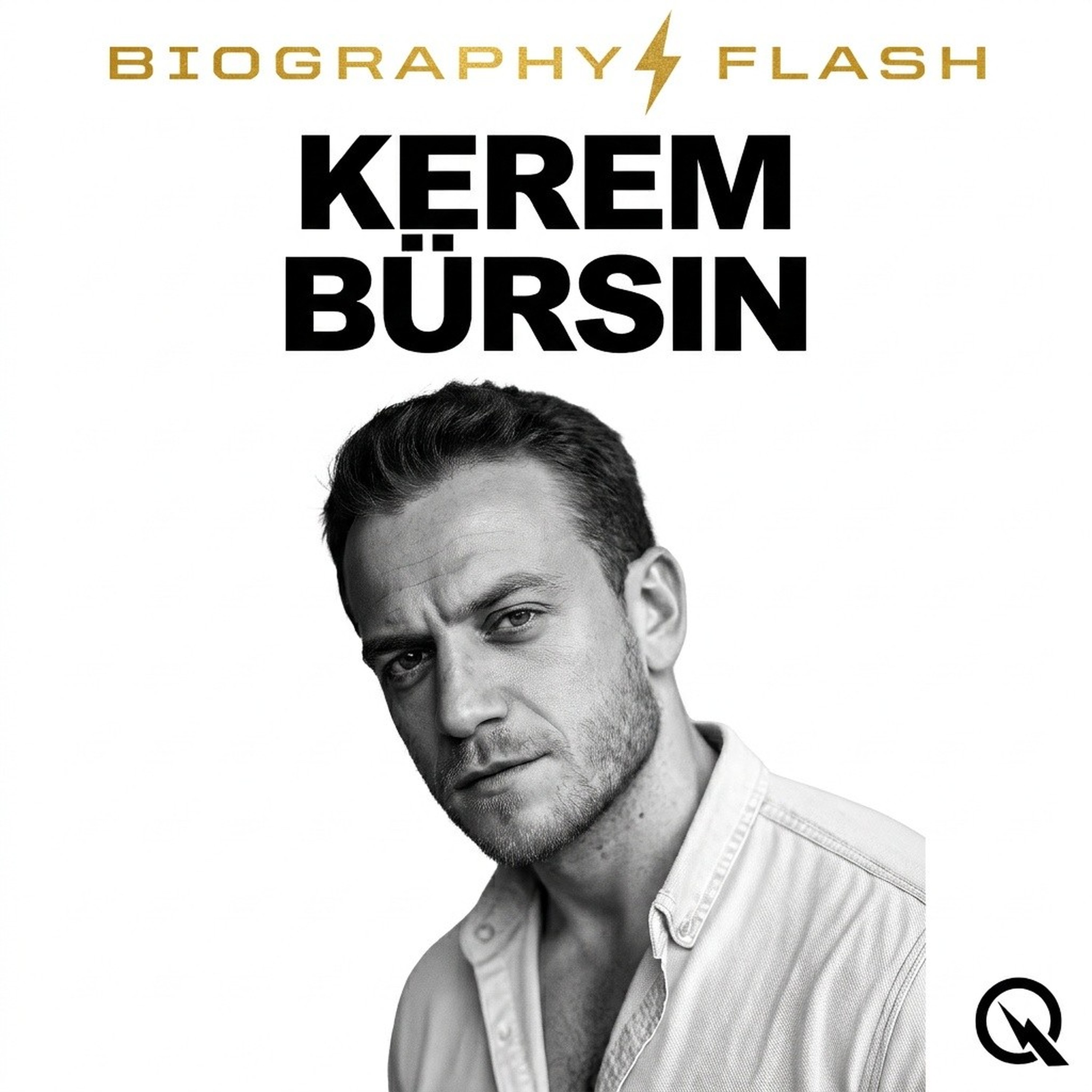 Kerem Bürsin - Biography Flash