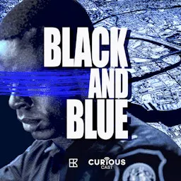Black and Blue: Behind the Badge