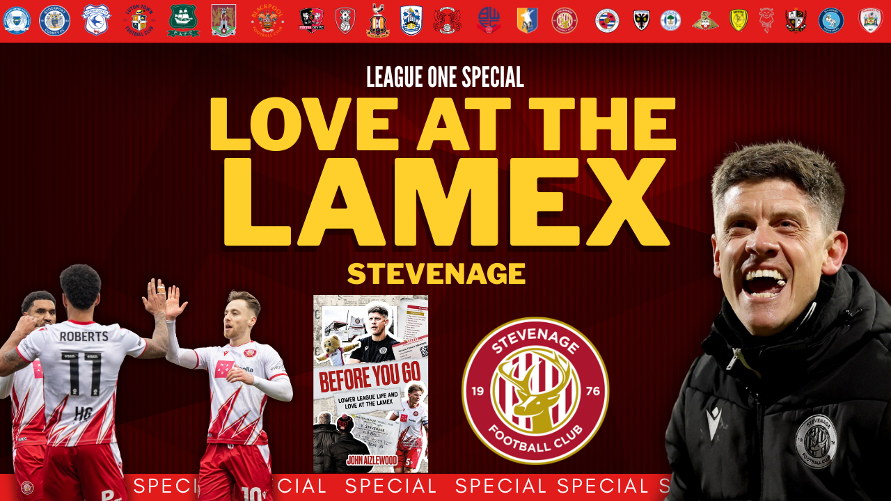 Free Pies?! Life As a League One Fan - Stevenage Special