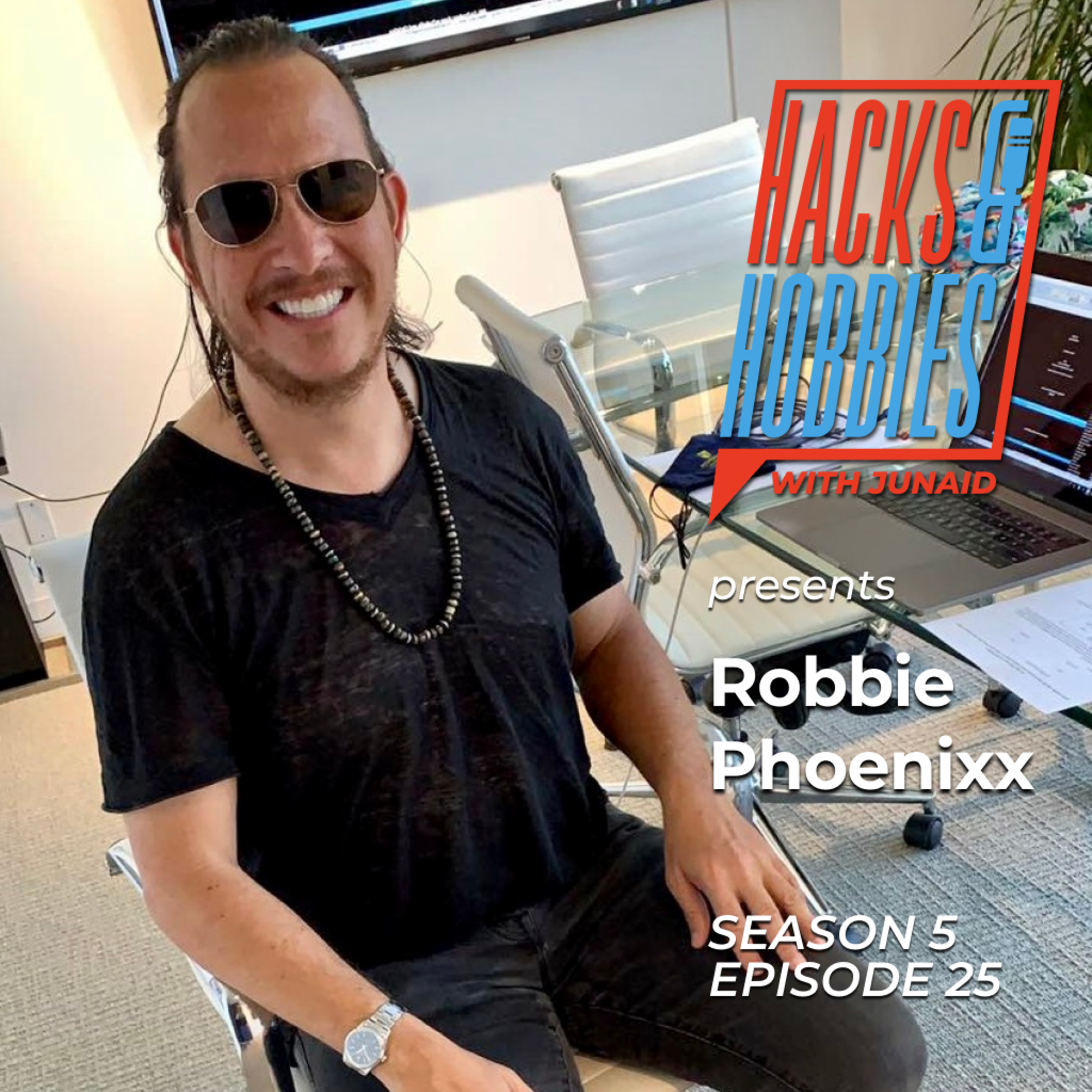 Hacks and Hobbies with Junaid Ahmed