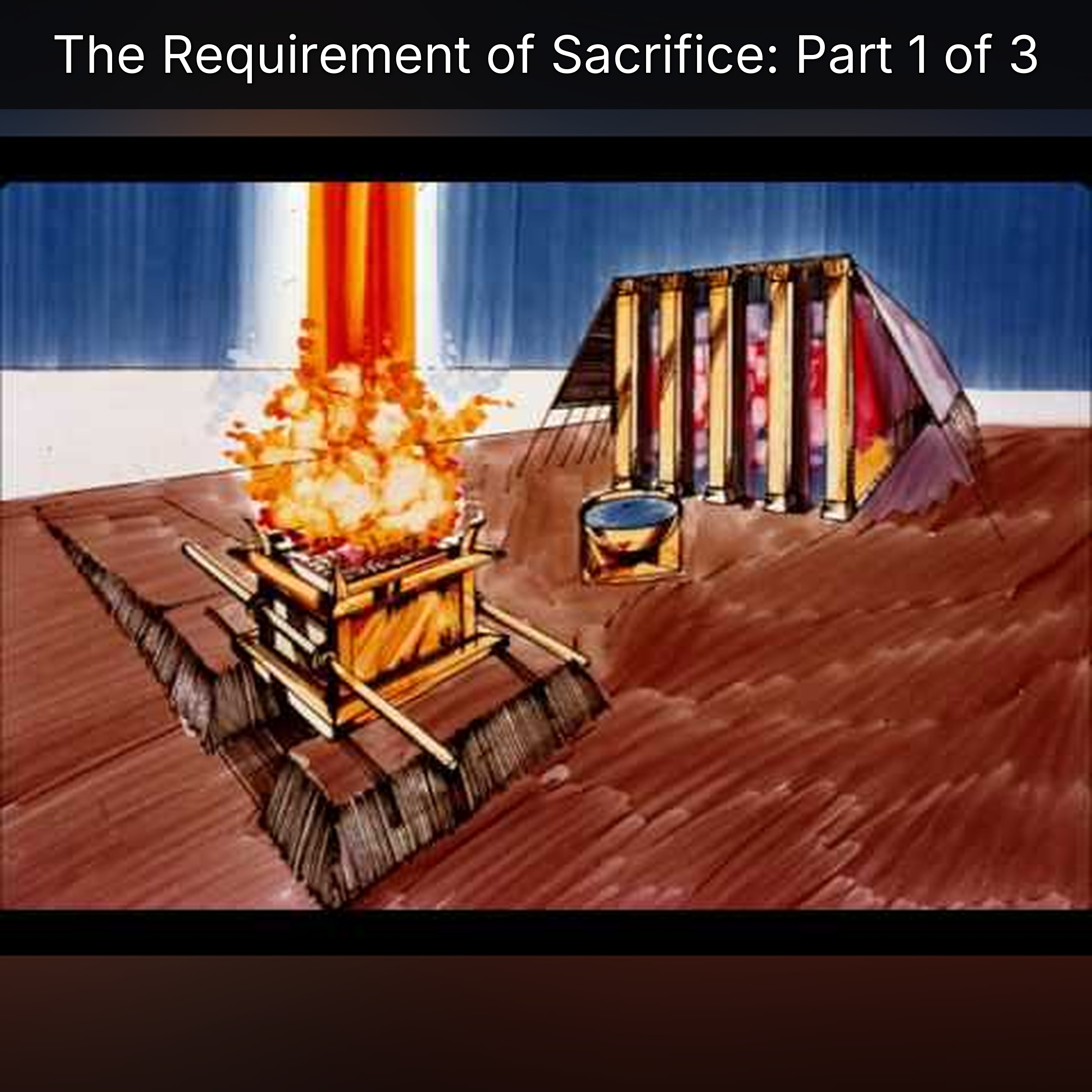 The Requirement of Sacrifice: Part 1 of 3 episode artwork