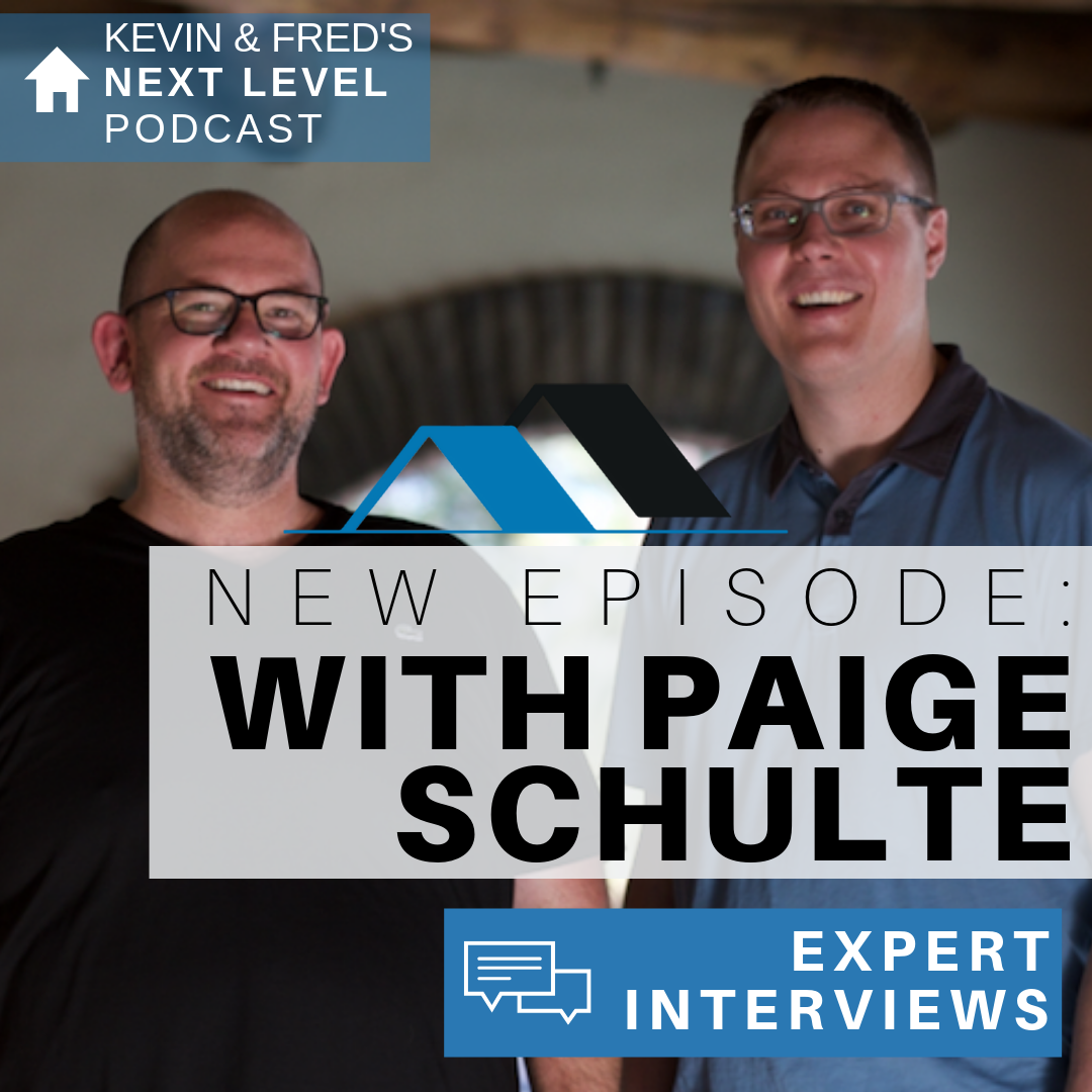 Next Level Agents: The Kevin & Fred Show - Interviews with the best and brightest minds in the real estate industry