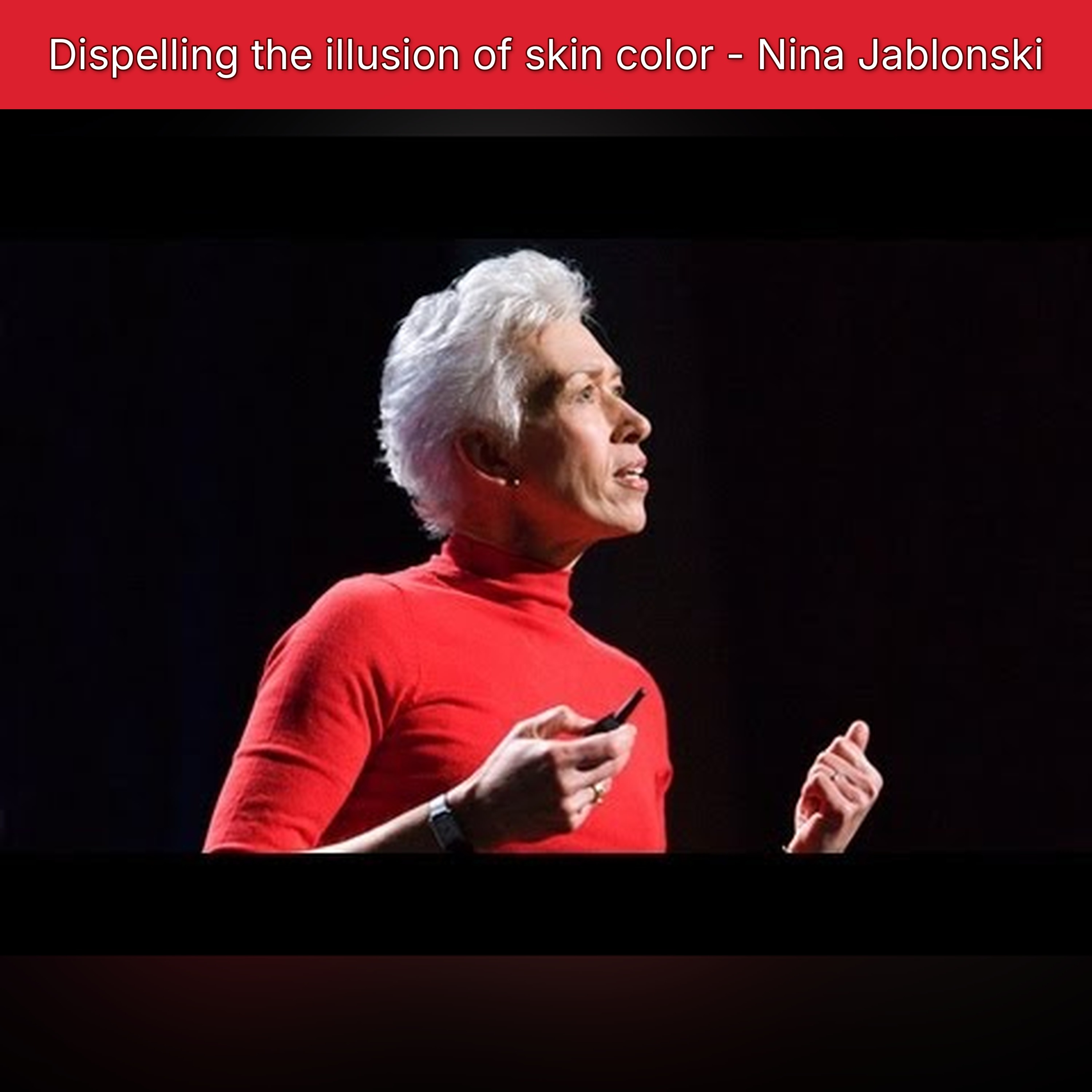 Dispelling the illusion of skin color - Nina Jablonski episode artwork