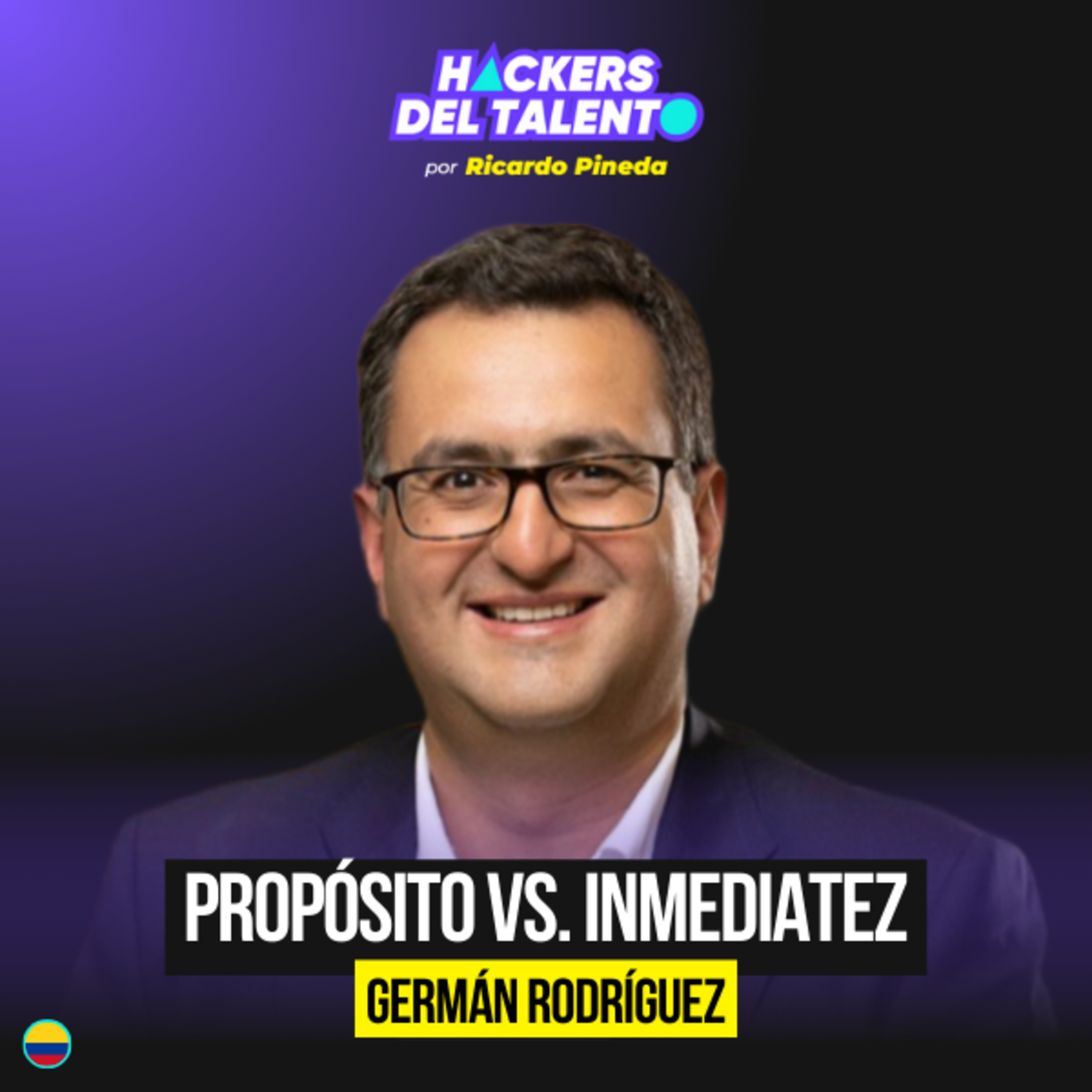 Combatir la INMEDIATEZ del SECTOR FINANCIERO - Germán Rodríguez (Banco Pichincha) episode artwork